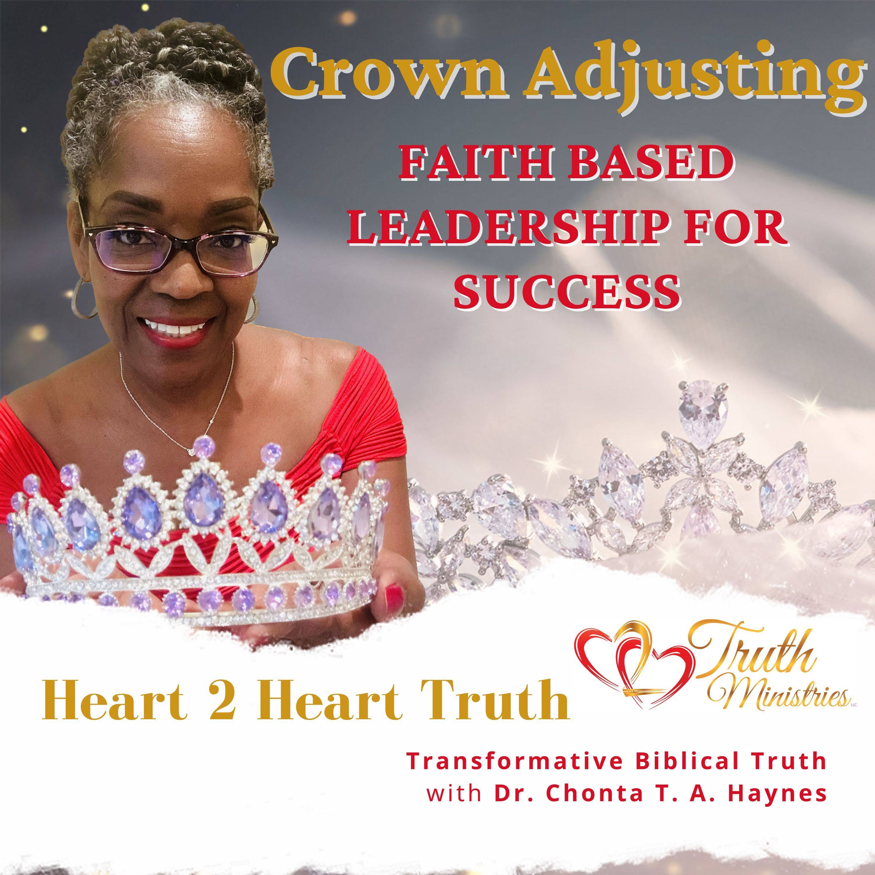 Crown Adjusting Affirmations Faith Based Leadership for Success episode artwork