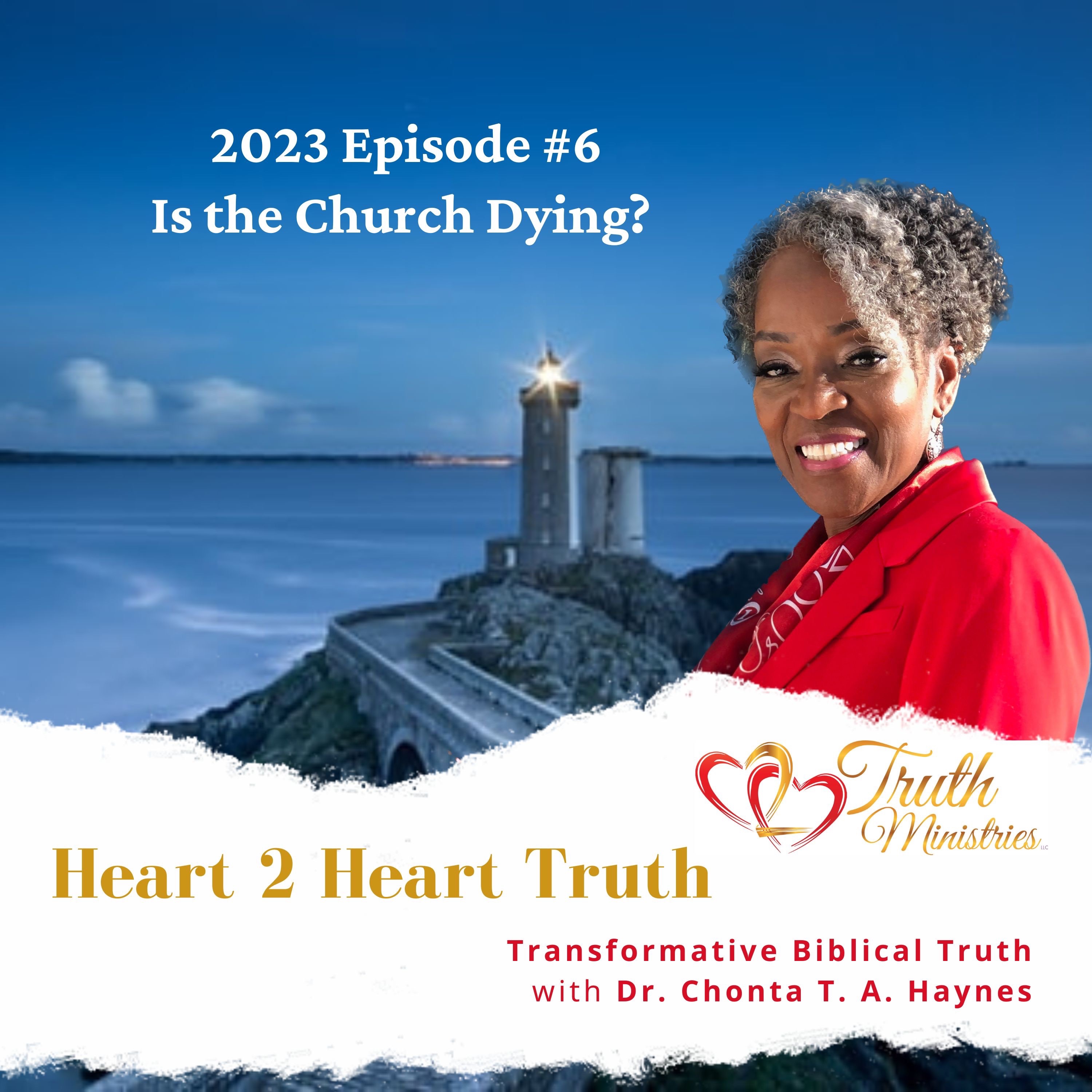 2023 Episode #6 Is the Church Dying? episode artwork