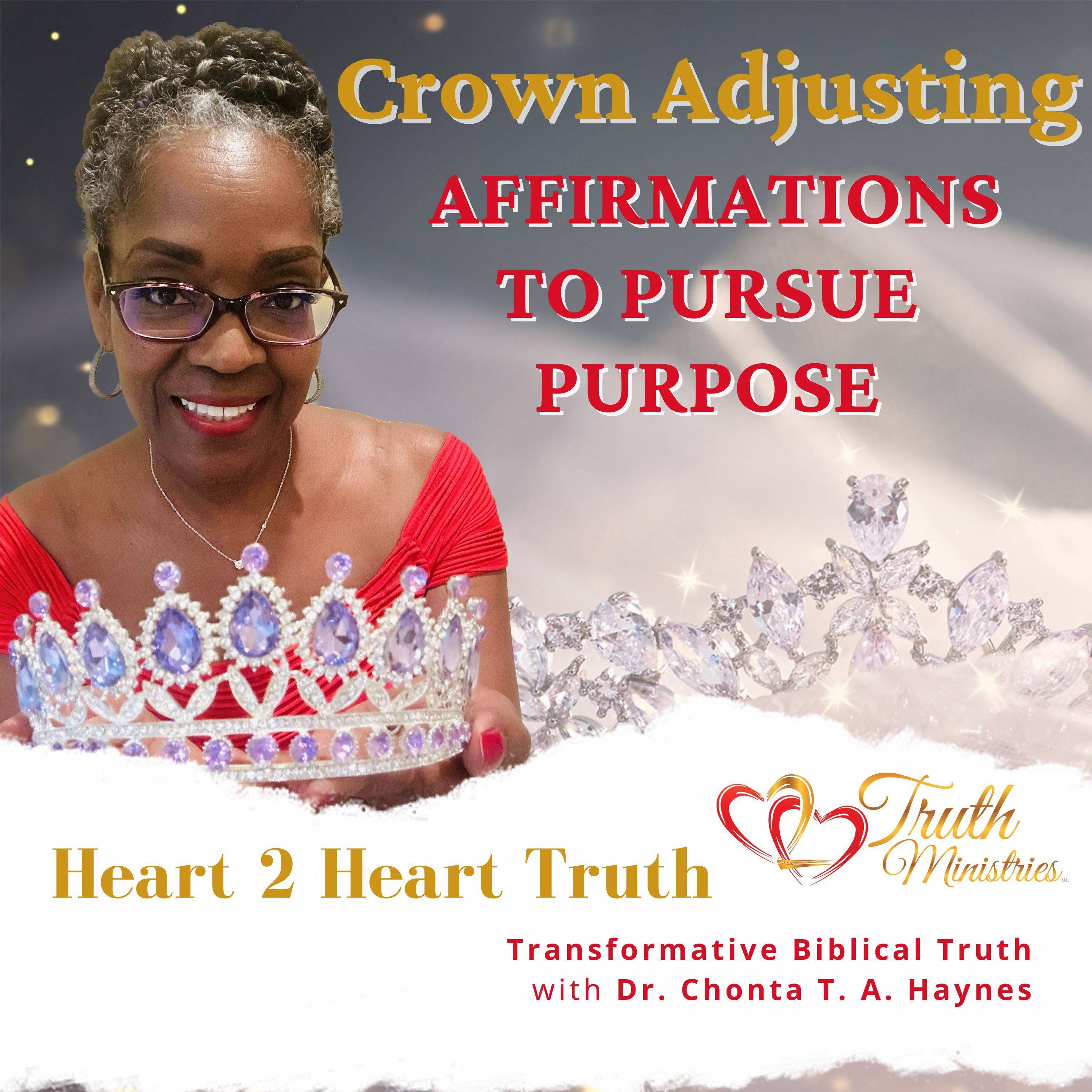 Crown Adjusting Affirmations to Pursue Purpose episode artwork