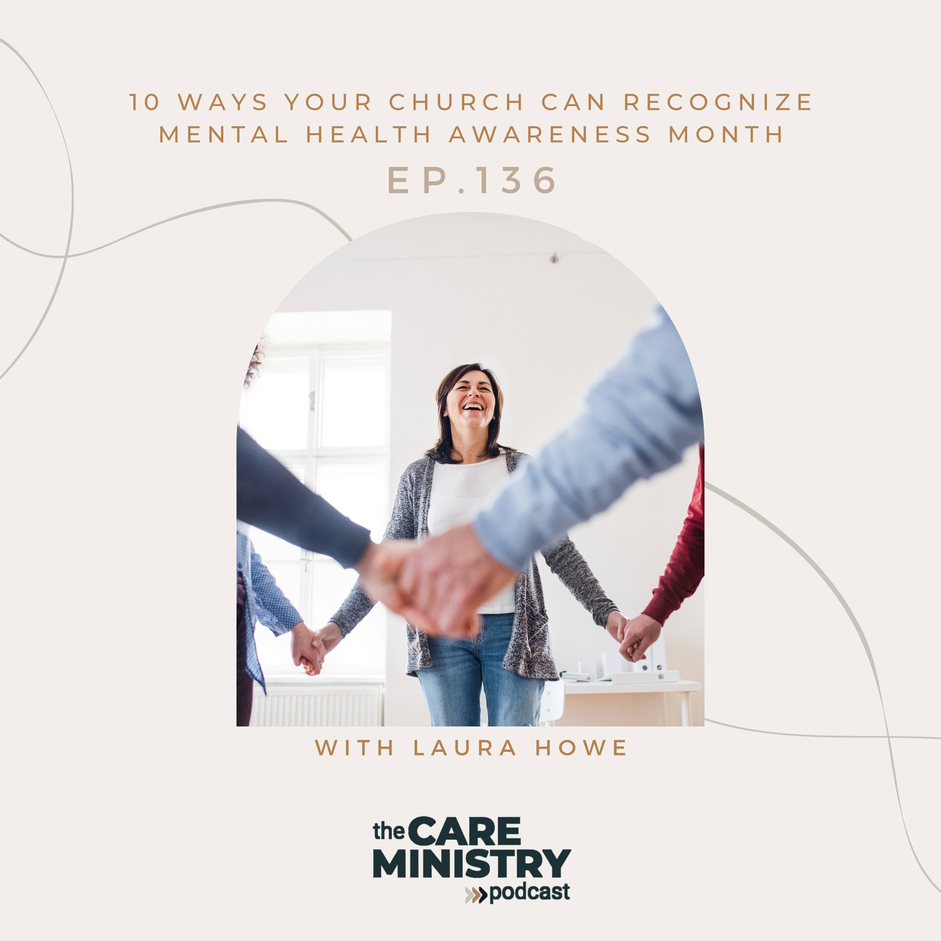 136: 10 ways your church can recognize Mental Health Awareness Month