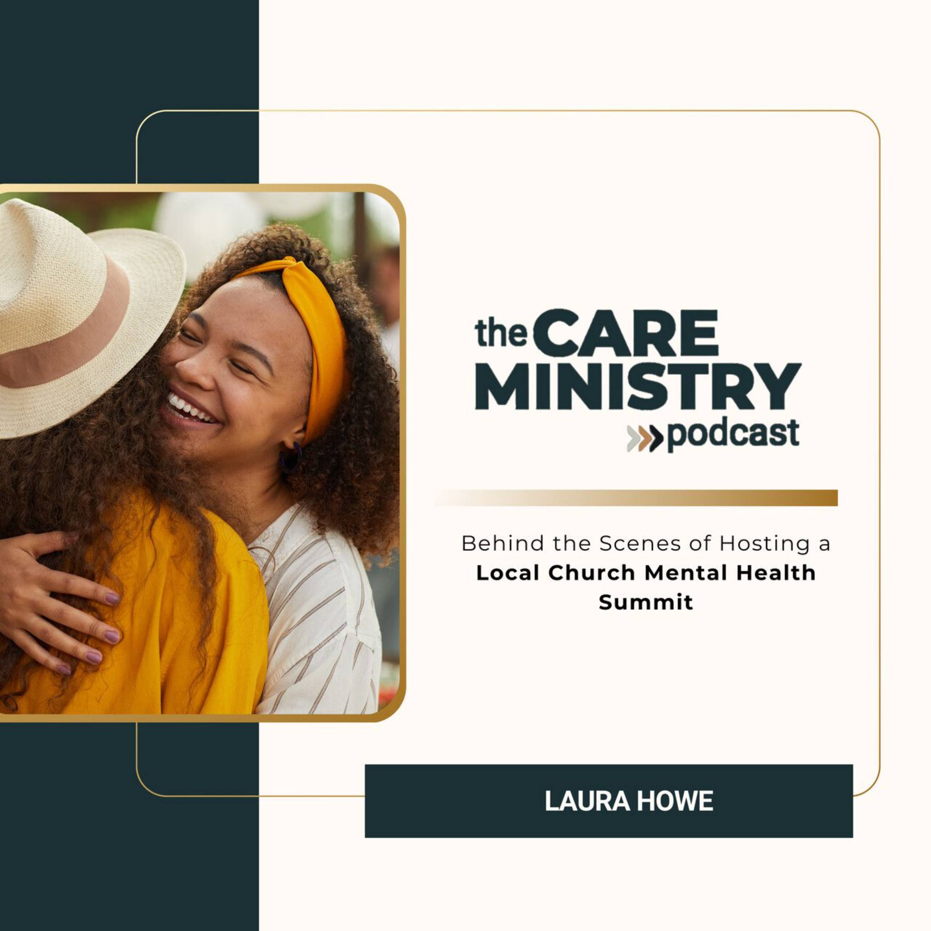 159: Behind the Scenes of Hosting a Local Church Mental Health Summit