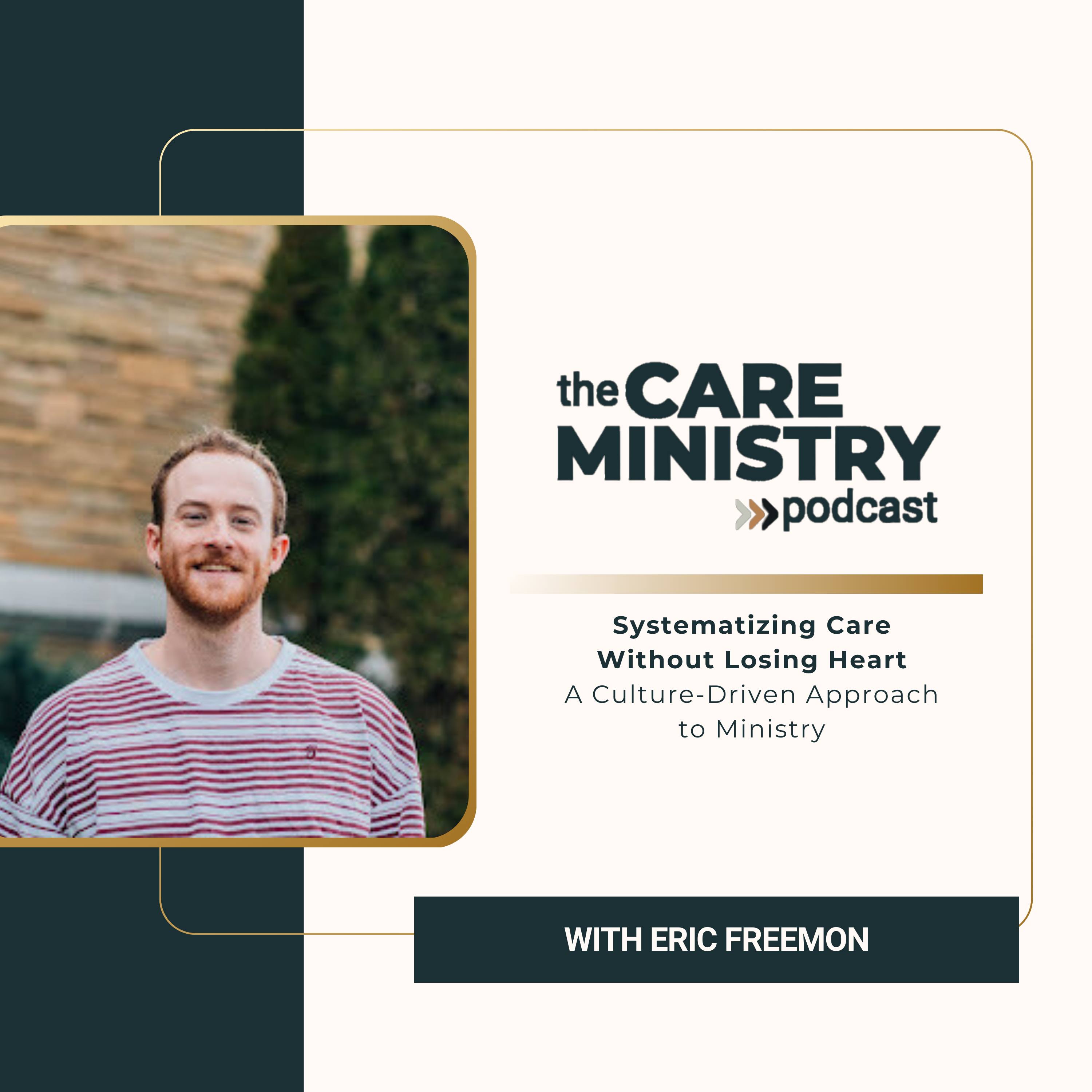 191: Systematizing Care Without Losing Heart: A Culture-Driven Approach to Ministry