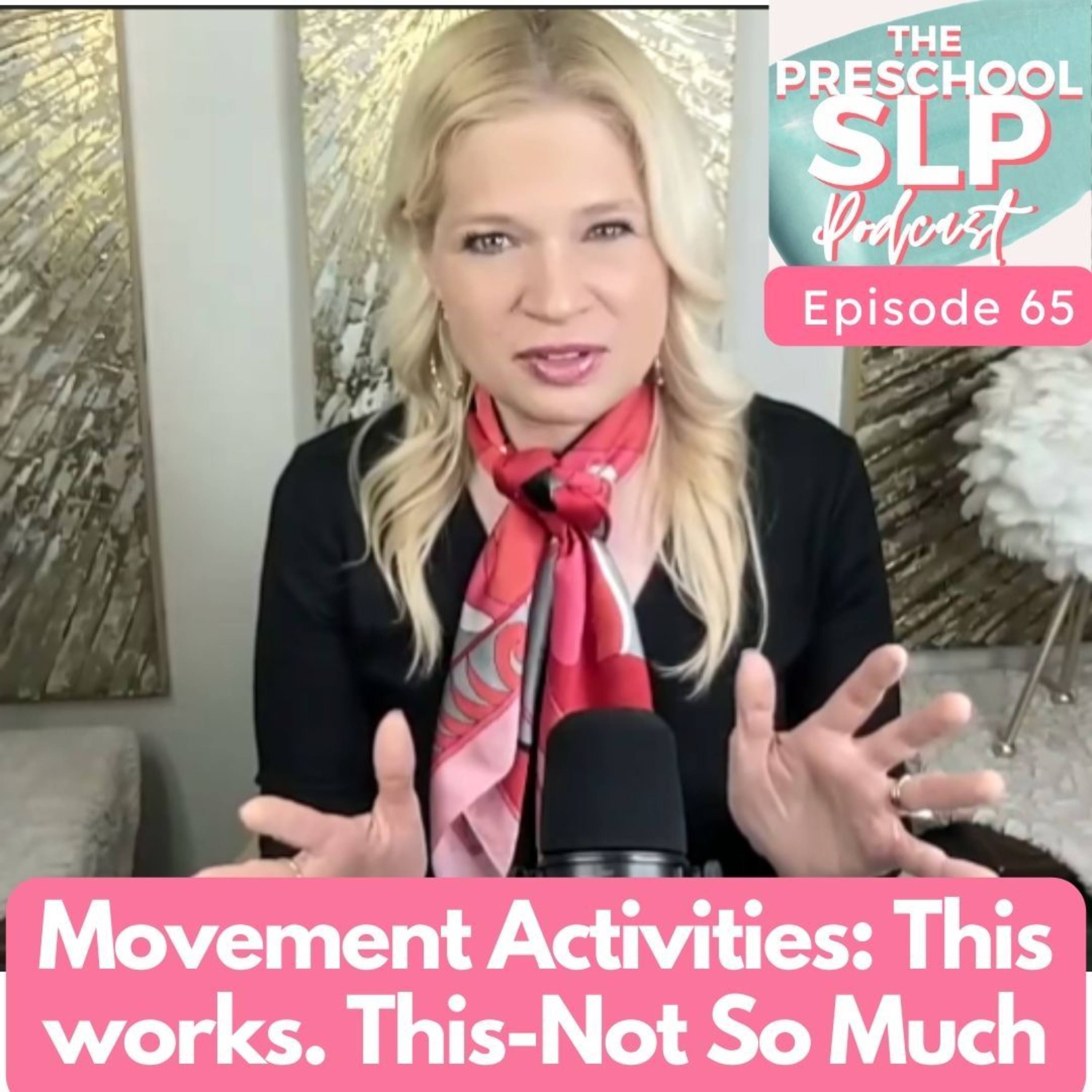 65. From Sensory to Task-Oriented: Rethinking Movement Activities in Autism Speech Therapy episode artwork