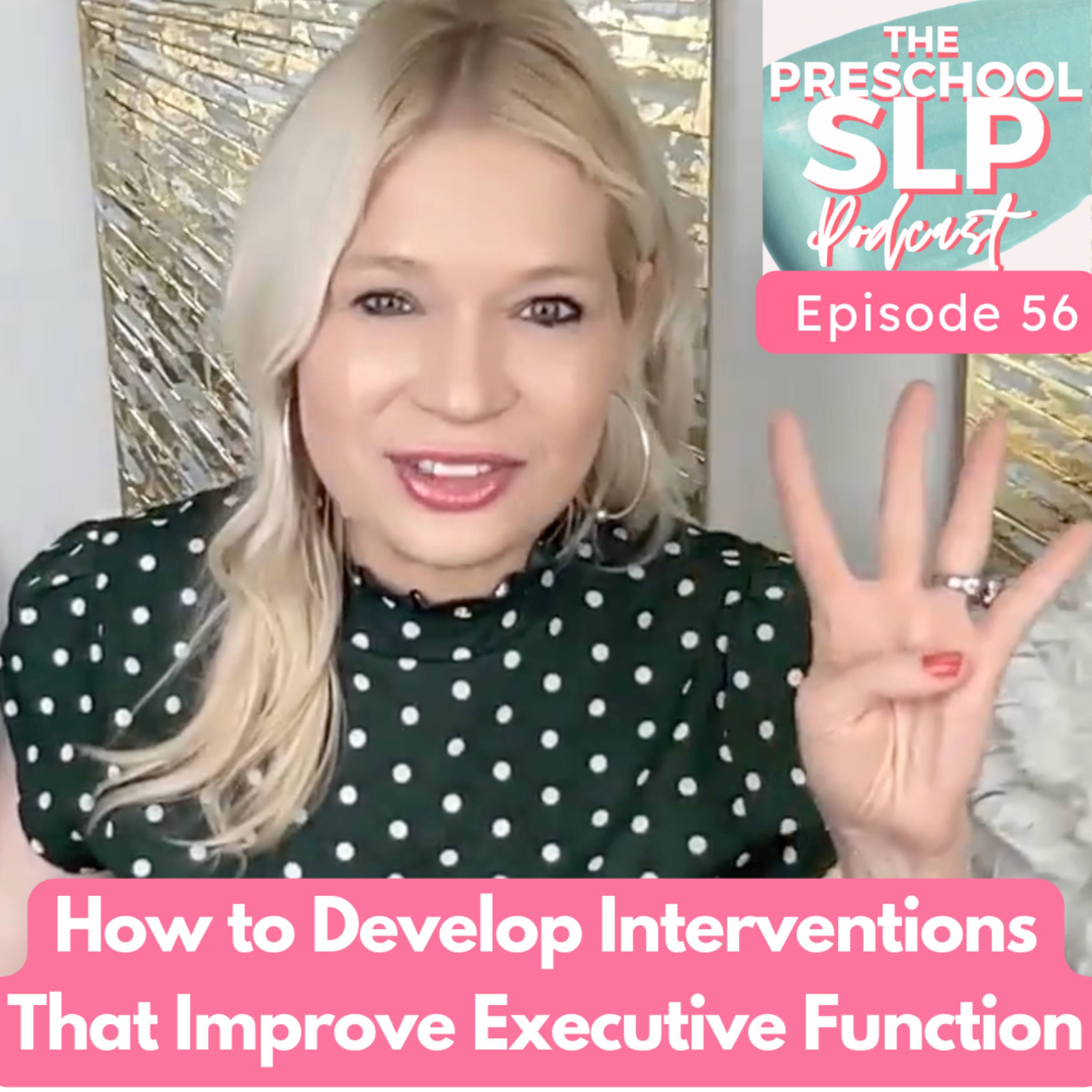 56. Executive Function in Speech Therapy: 4 Proven Strategies for Success episode artwork