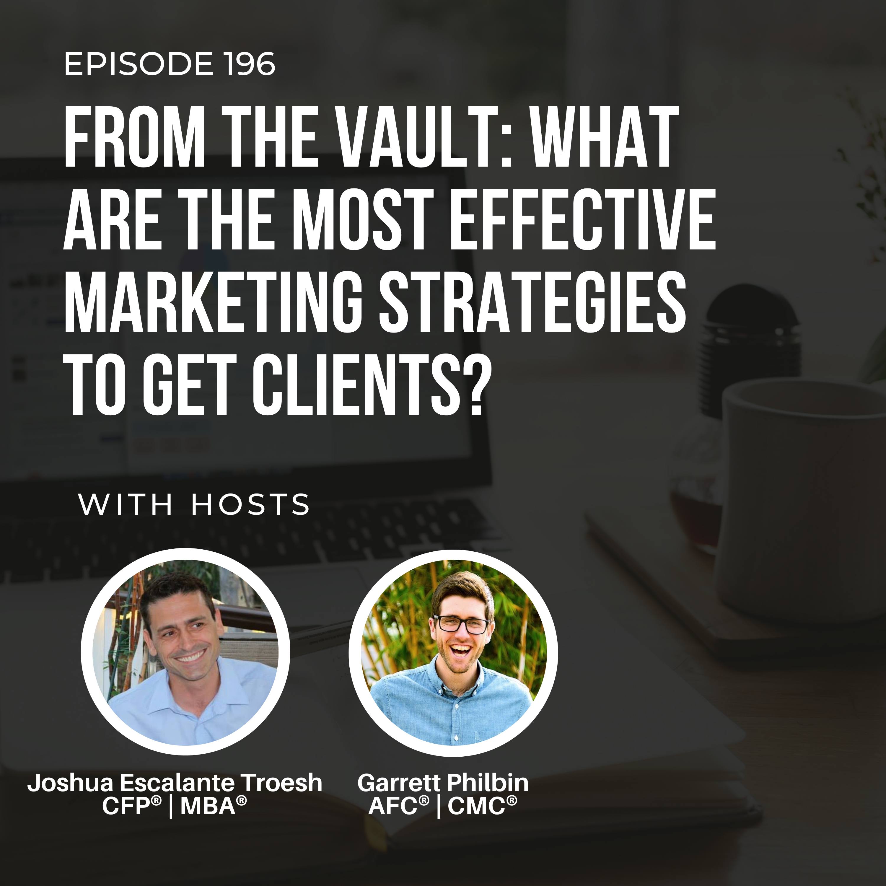 #196: What are the Most Effective Marketing Strategies to Get Clients? episode artwork
