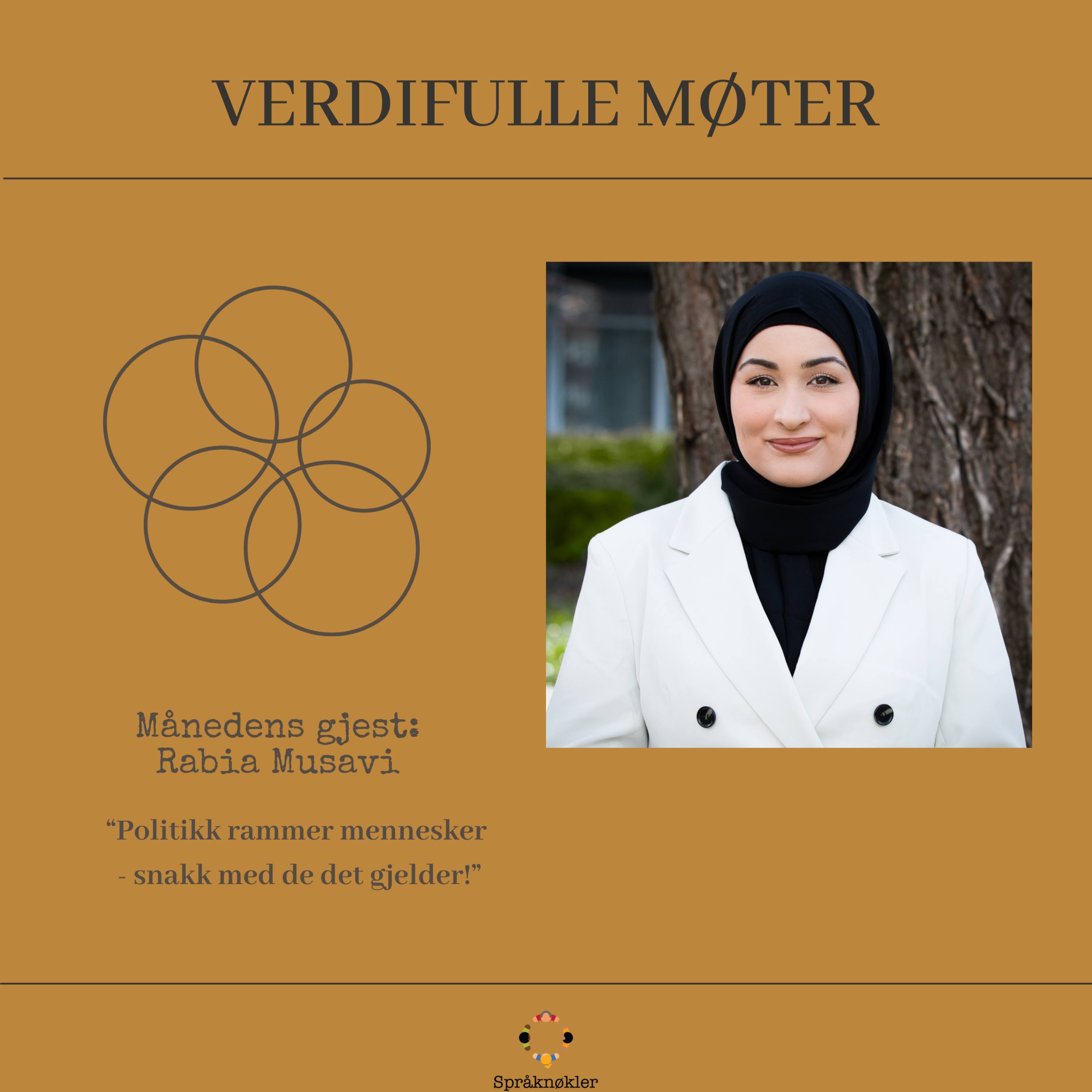 Verdifulle møter - Rabia Musavi