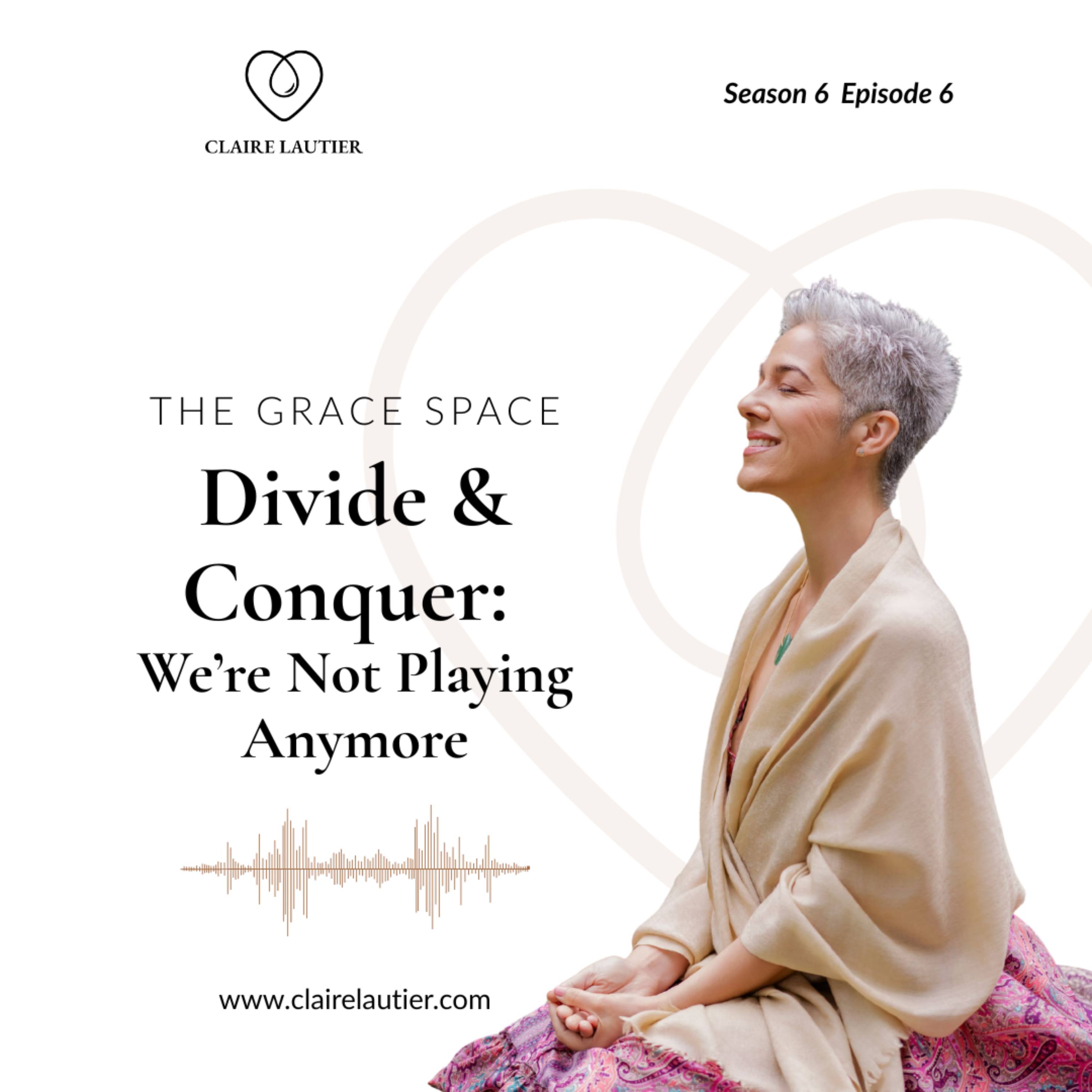 Divide & Conquer: We're Not Playing Anymore episode artwork
