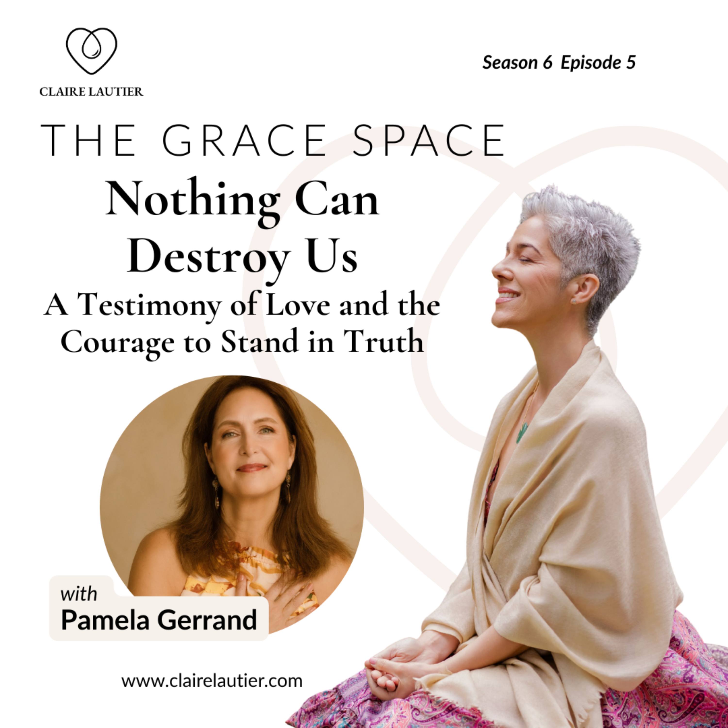 Nothing Can Destroy Us: A Testimony of Love and the Courage to Stand in Truth episode artwork
