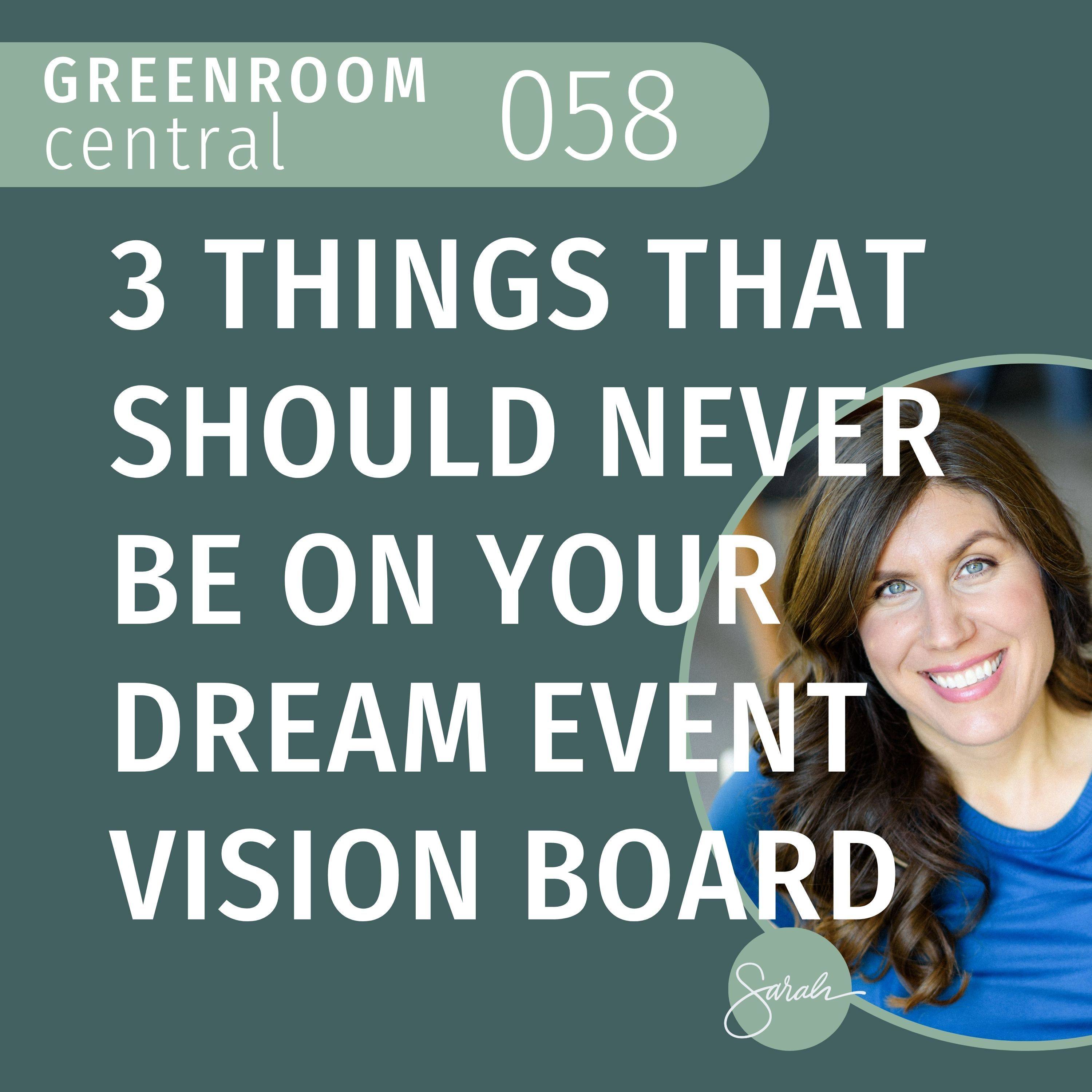 3 Things That Should Never Be on Your Dream Event Vision Board [058] episode artwork