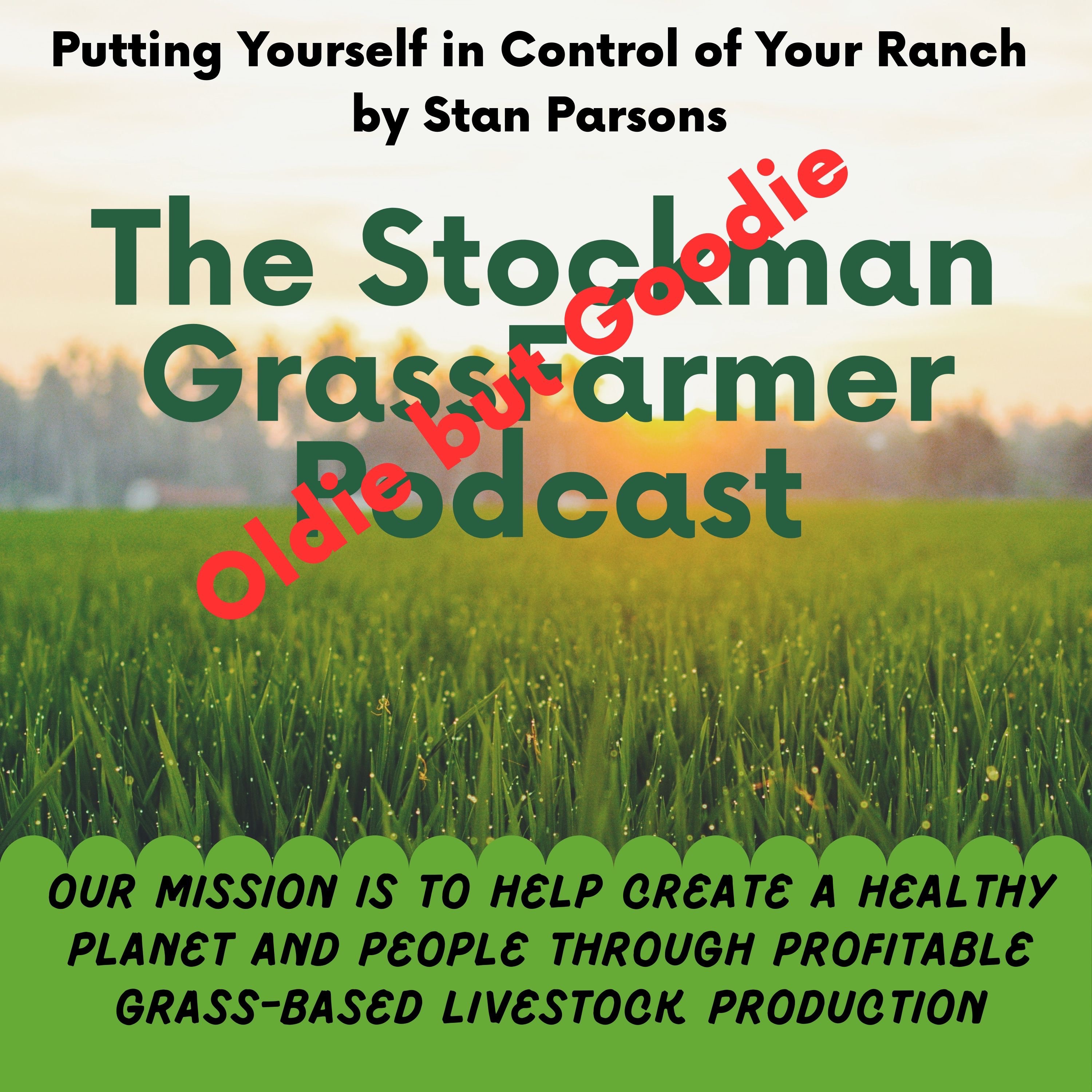 Play Putting Yourself in Control of Your Ranch by Stan Parsons