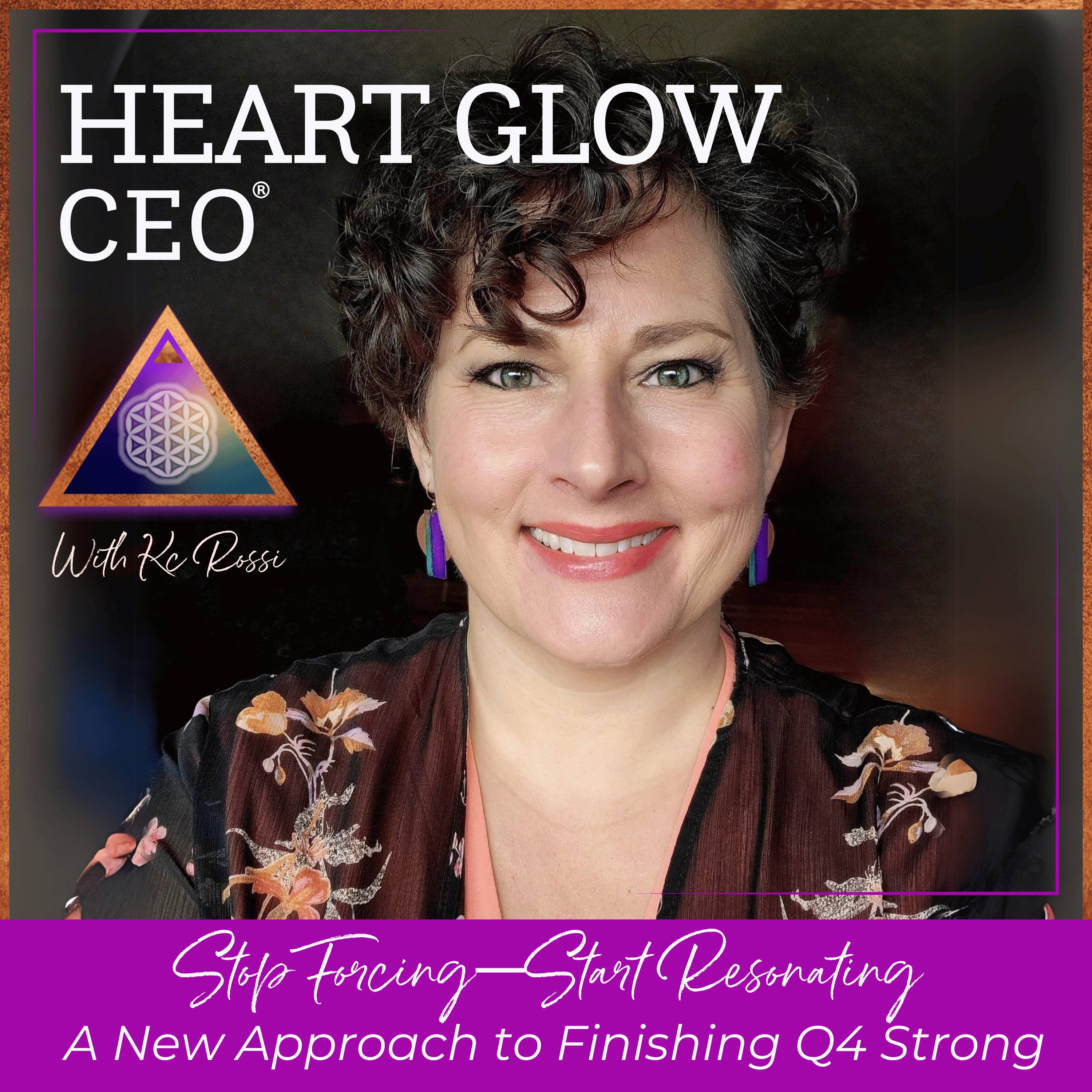 Stop Forcing—Start Resonating: A New Approach to Finishing Q4 Strong episode artwork