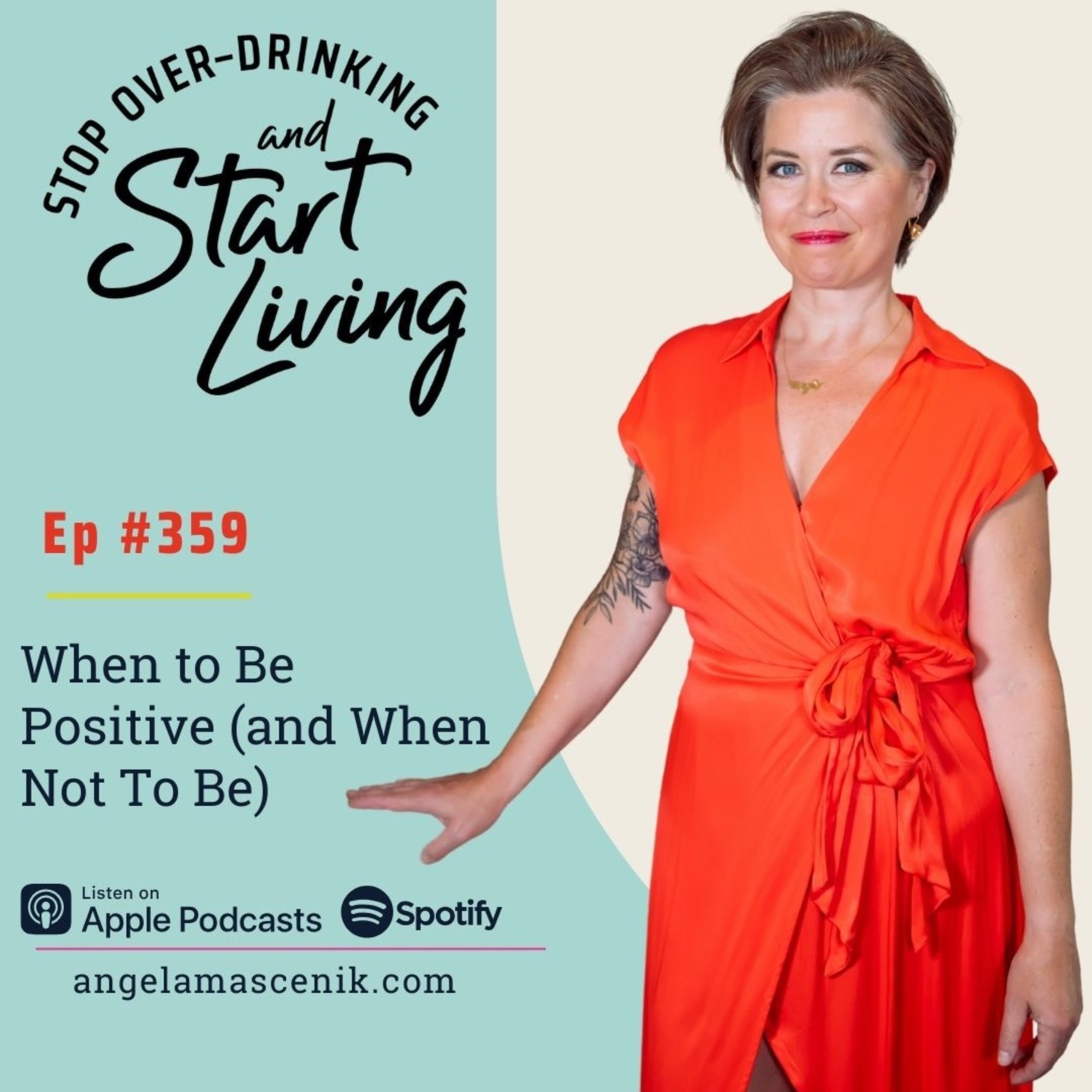 Ep 359 When to Be Positive (and When Not To Be) episode artwork