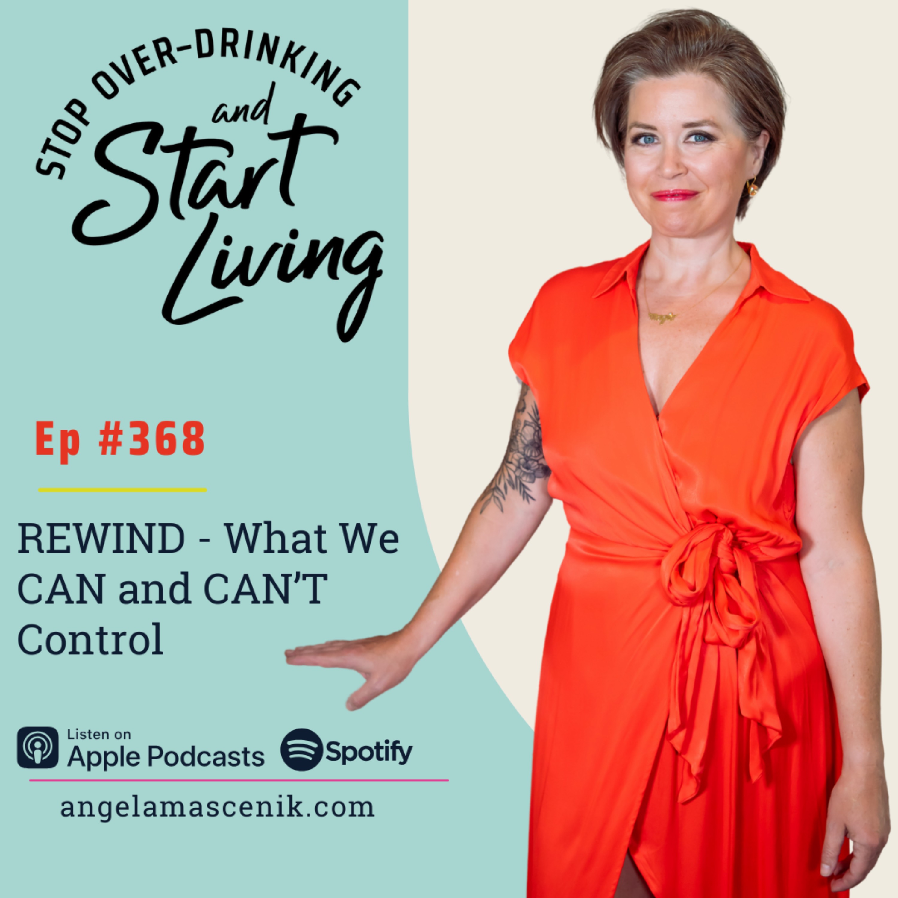 Ep 368 REWIND -What We CAN and CAN'T Control episode artwork