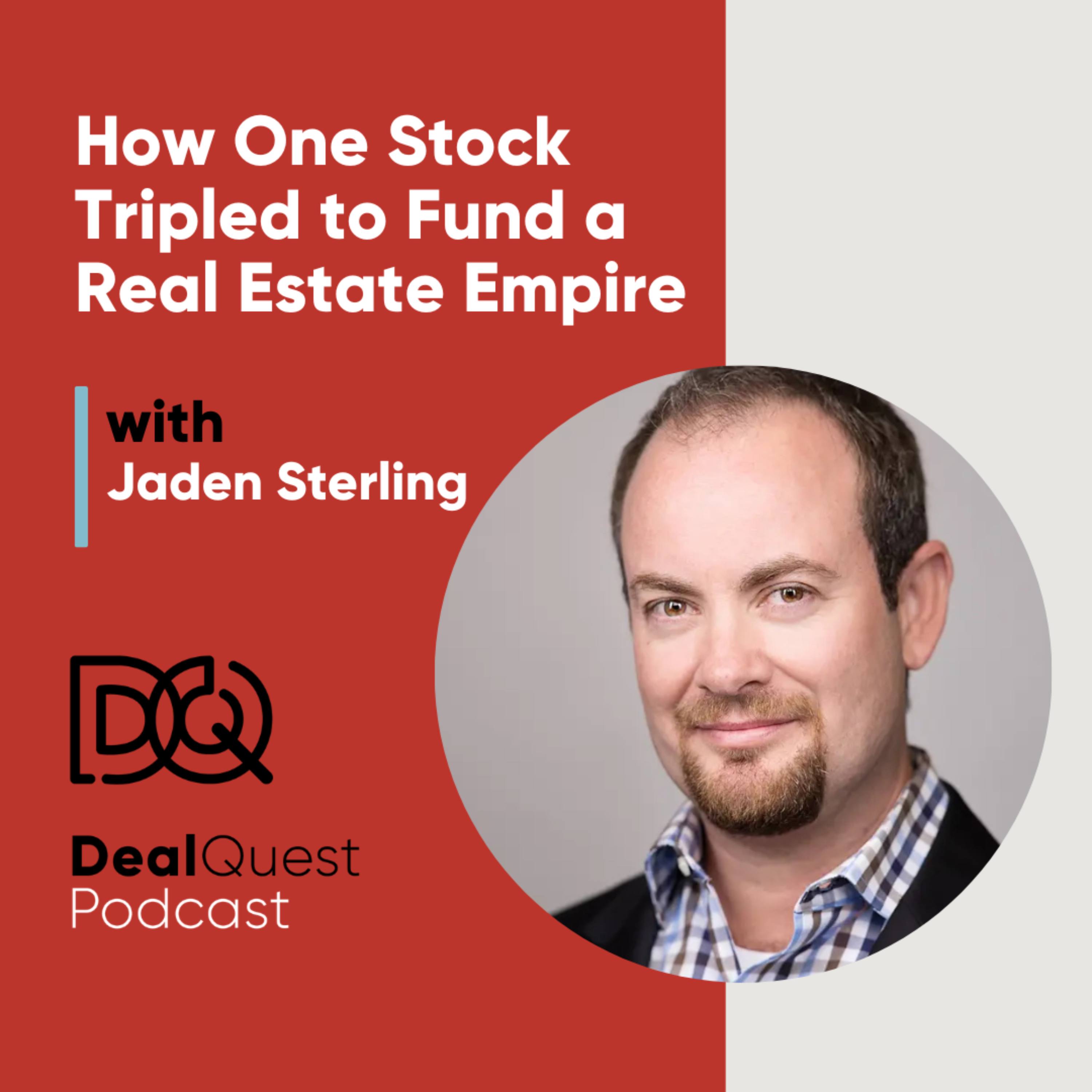 Episode 365: How One Stock Tripled to Fund a Real Estate Empire With Jaden Sterling