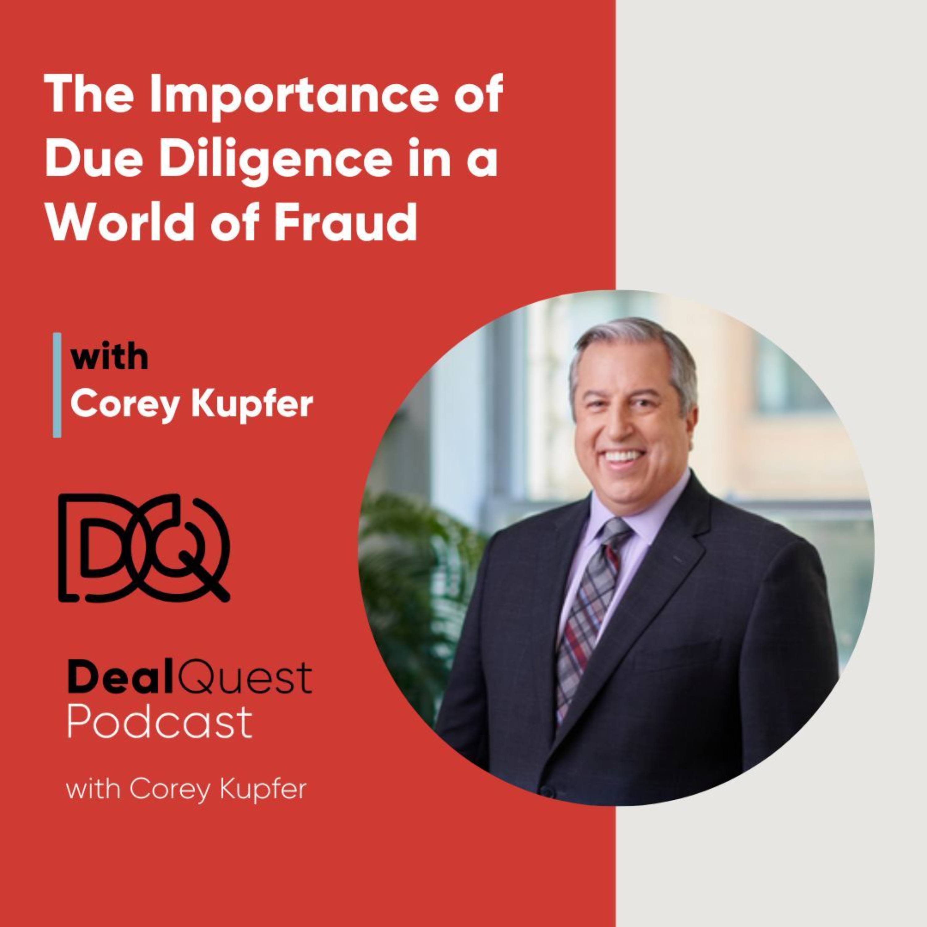 Episode 234: The Importance of Due Diligence in a World of Fraud