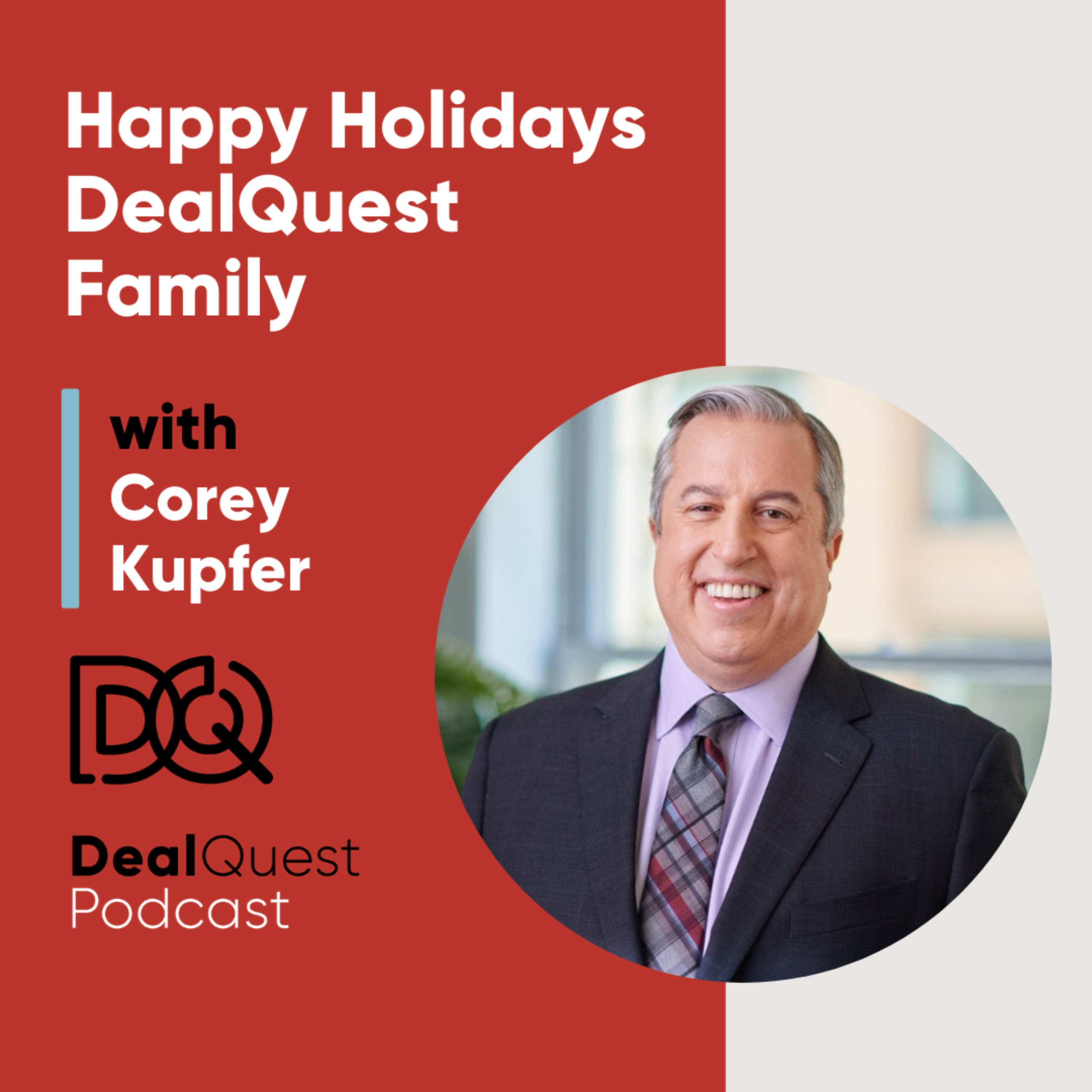 Episode 384: Happy Holidays DealQuest Family