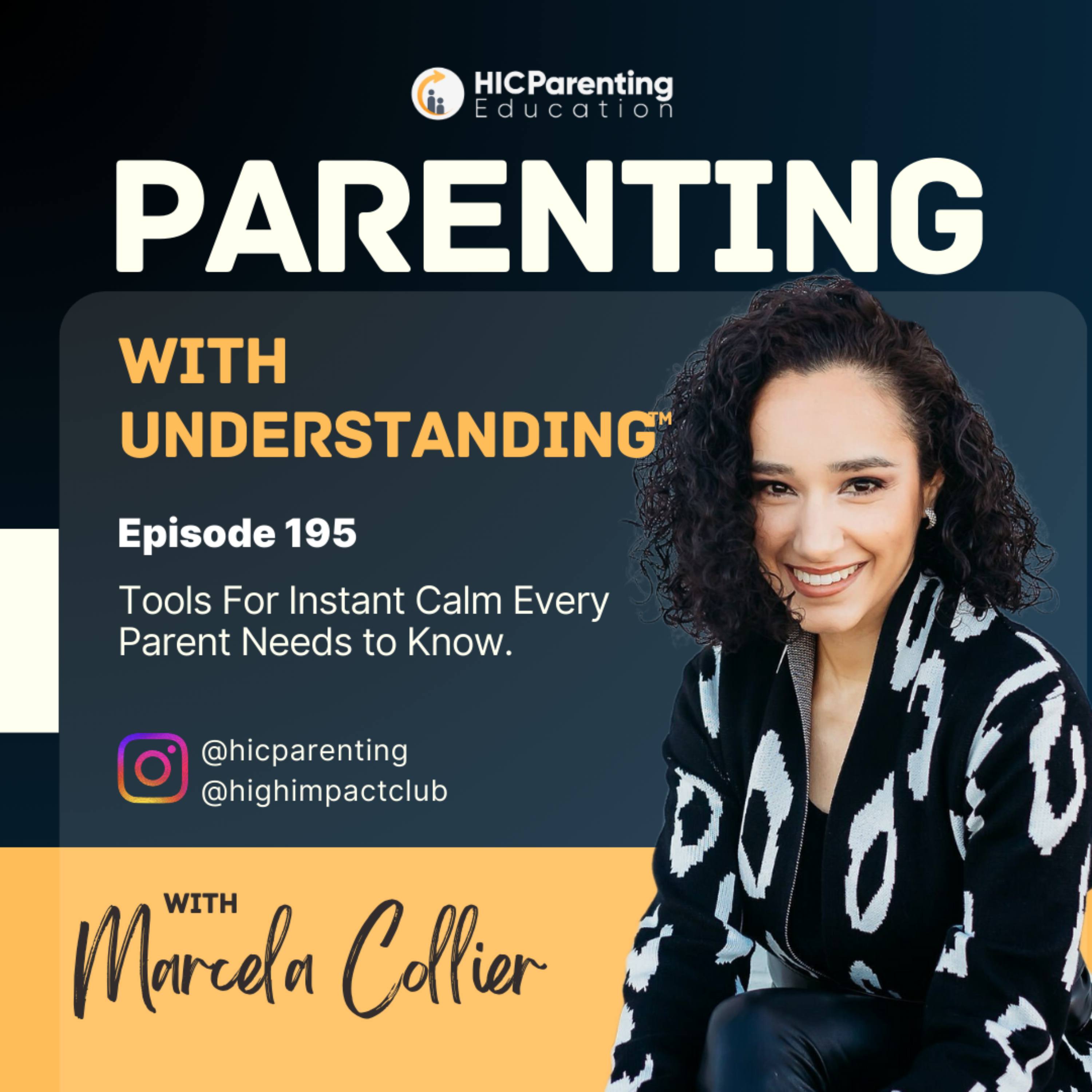 Tools For Instant Calm Every Parent Needs to Know.