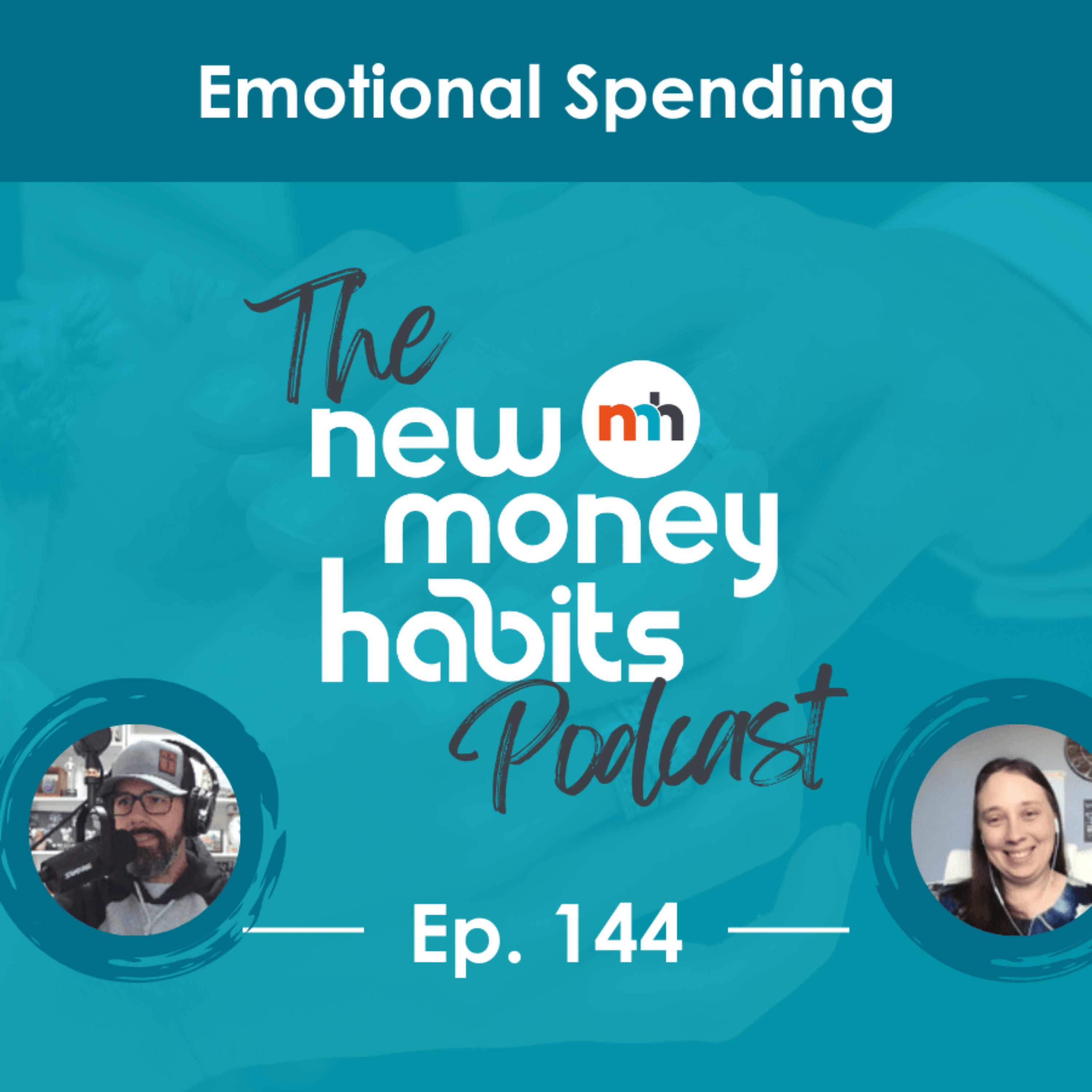 Understanding Your Money Triggers and Emotional Spending | Ep. 144 episode artwork