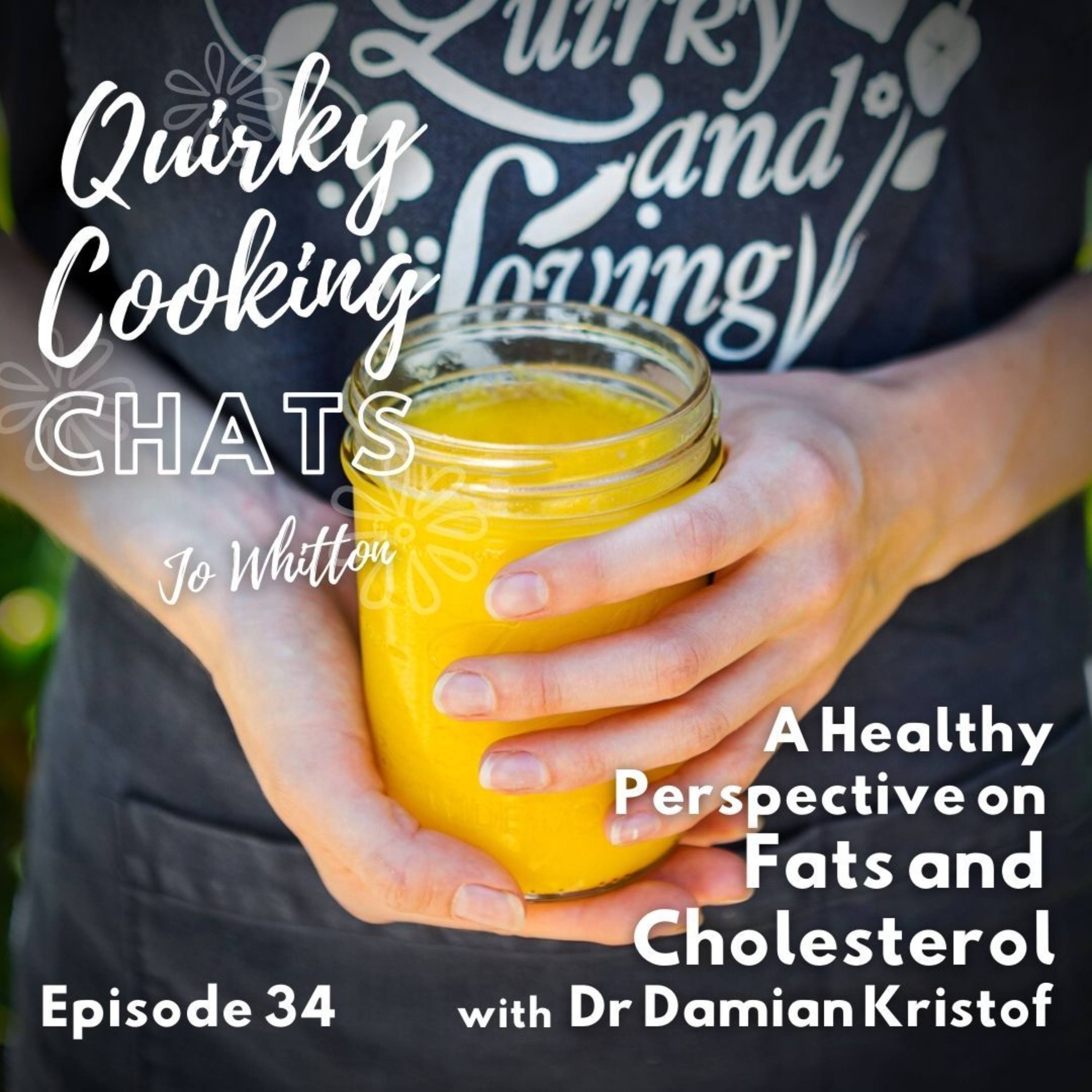 A Healthy Perspective on Fats & Cholesterol, with Dr Damian Kristof episode artwork