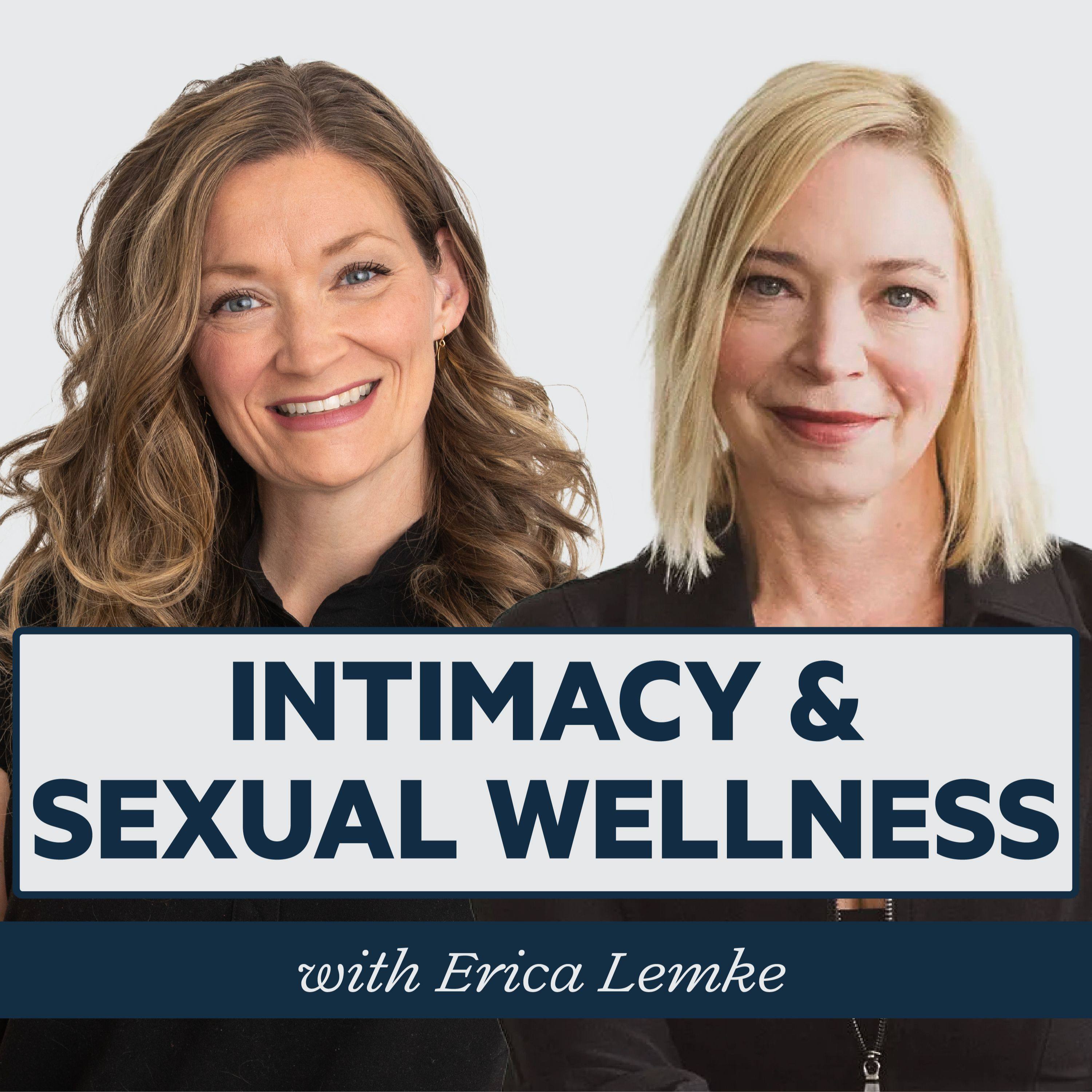 Episode 23: Intimacy & Sexual Wellness with Erica Lemke episode artwork