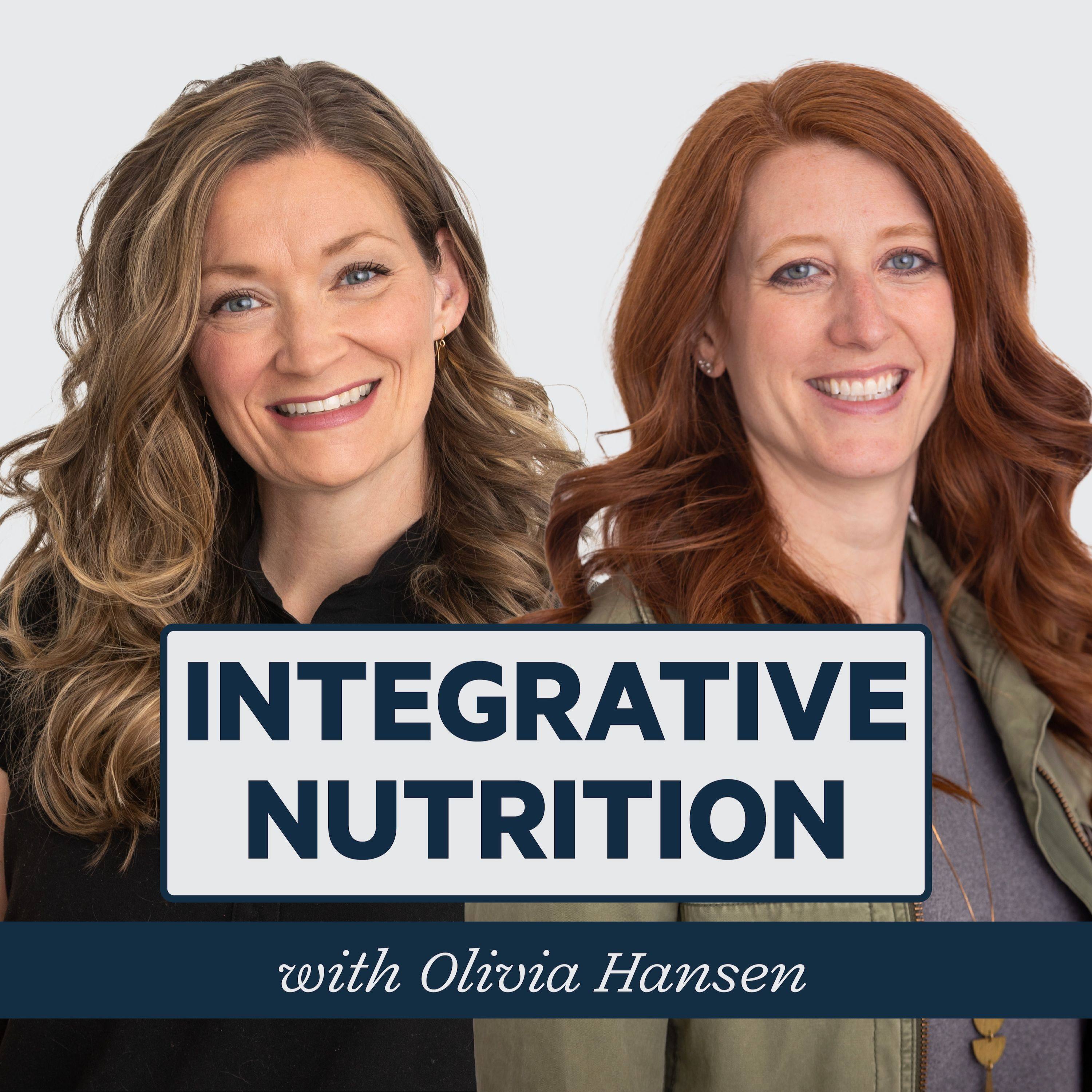 Episode 20: Integrative Nutrition with Olivia Hansen episode artwork