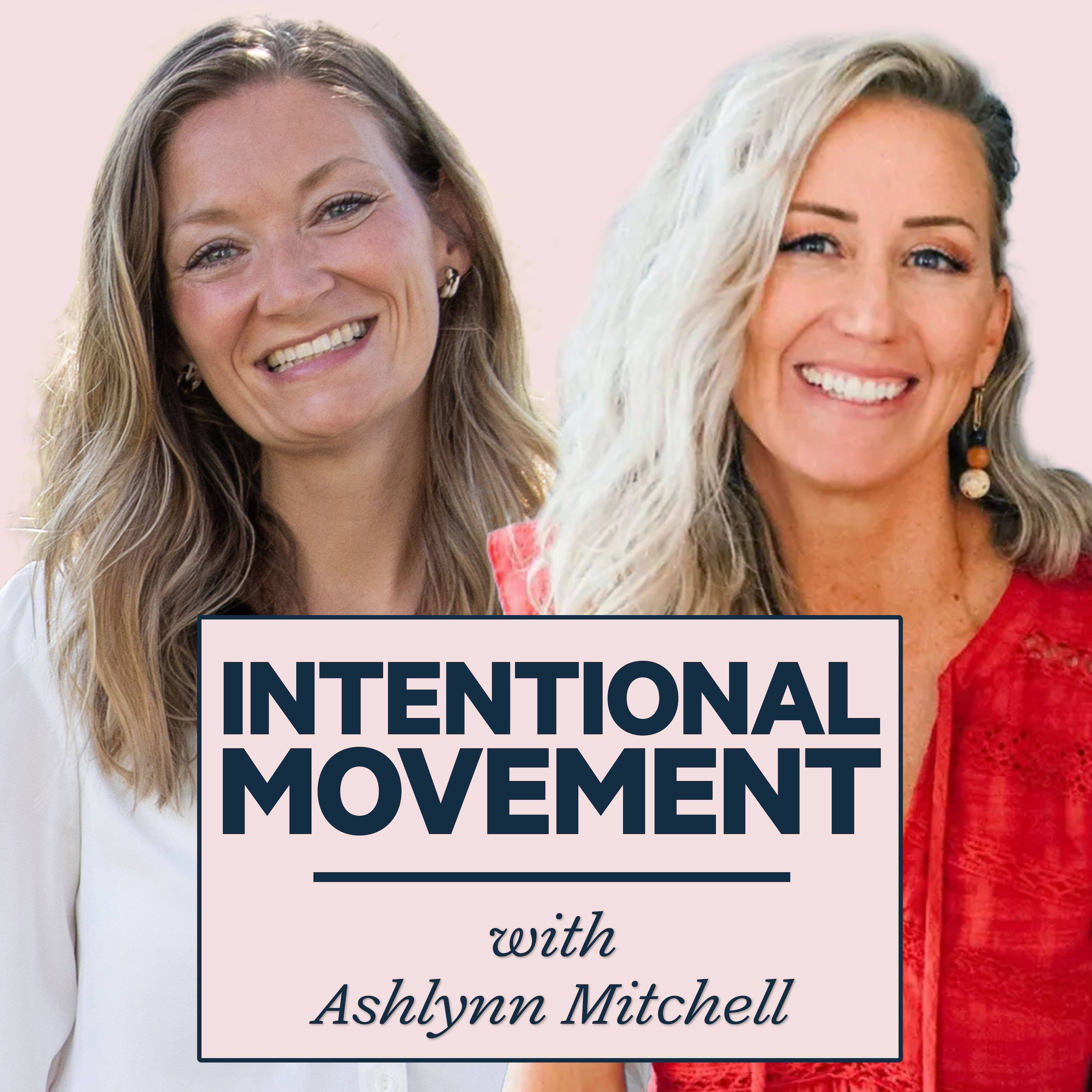 Episode 11: Intentional Movement with Ashlynn Mitchell episode artwork