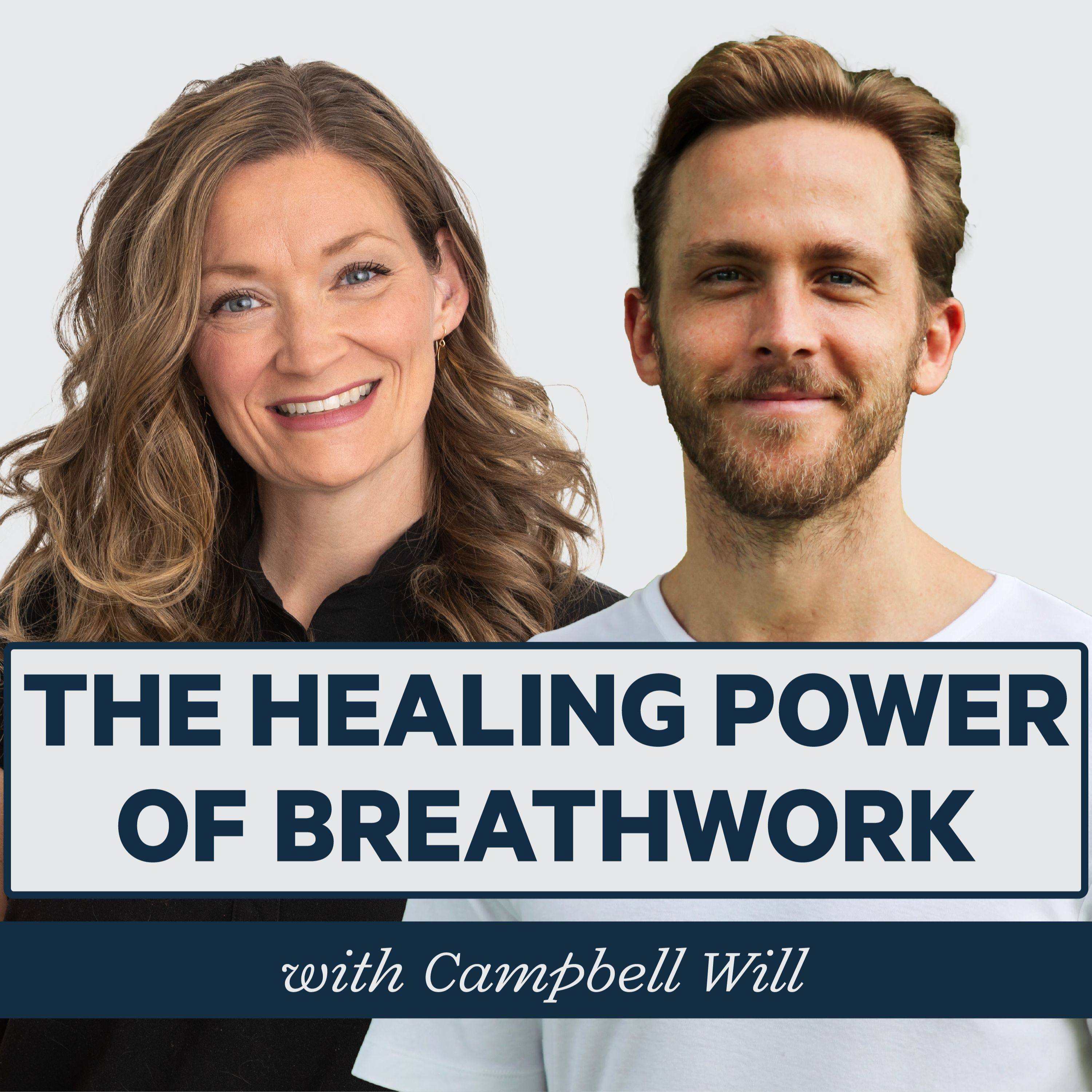 Episode 74: The Healing Power of Breathwork with Campbell Will episode artwork