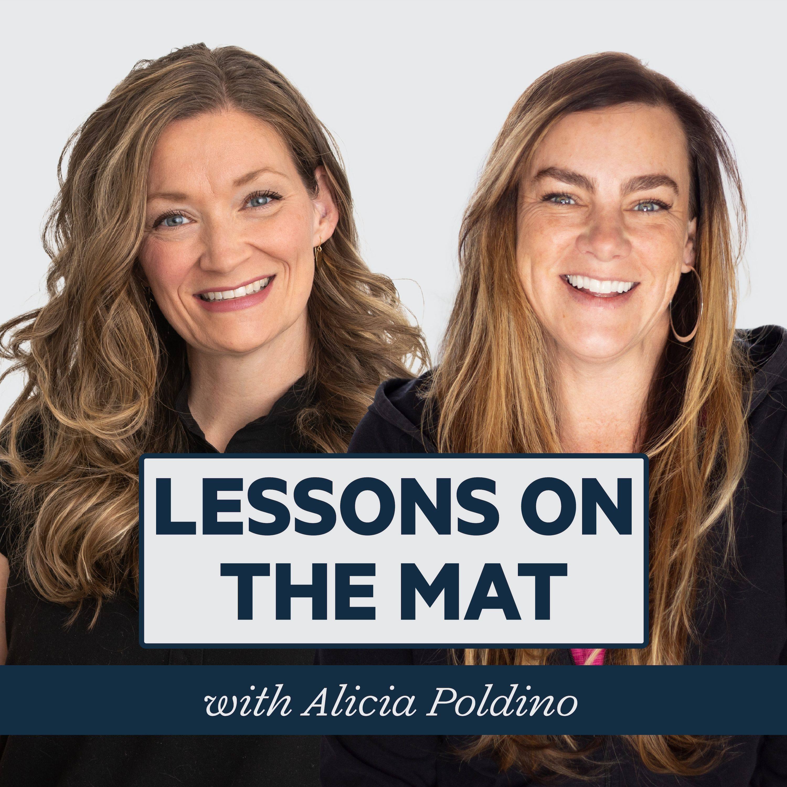 Episode 21: Lessons on the Mat with Alicia Poldino episode artwork