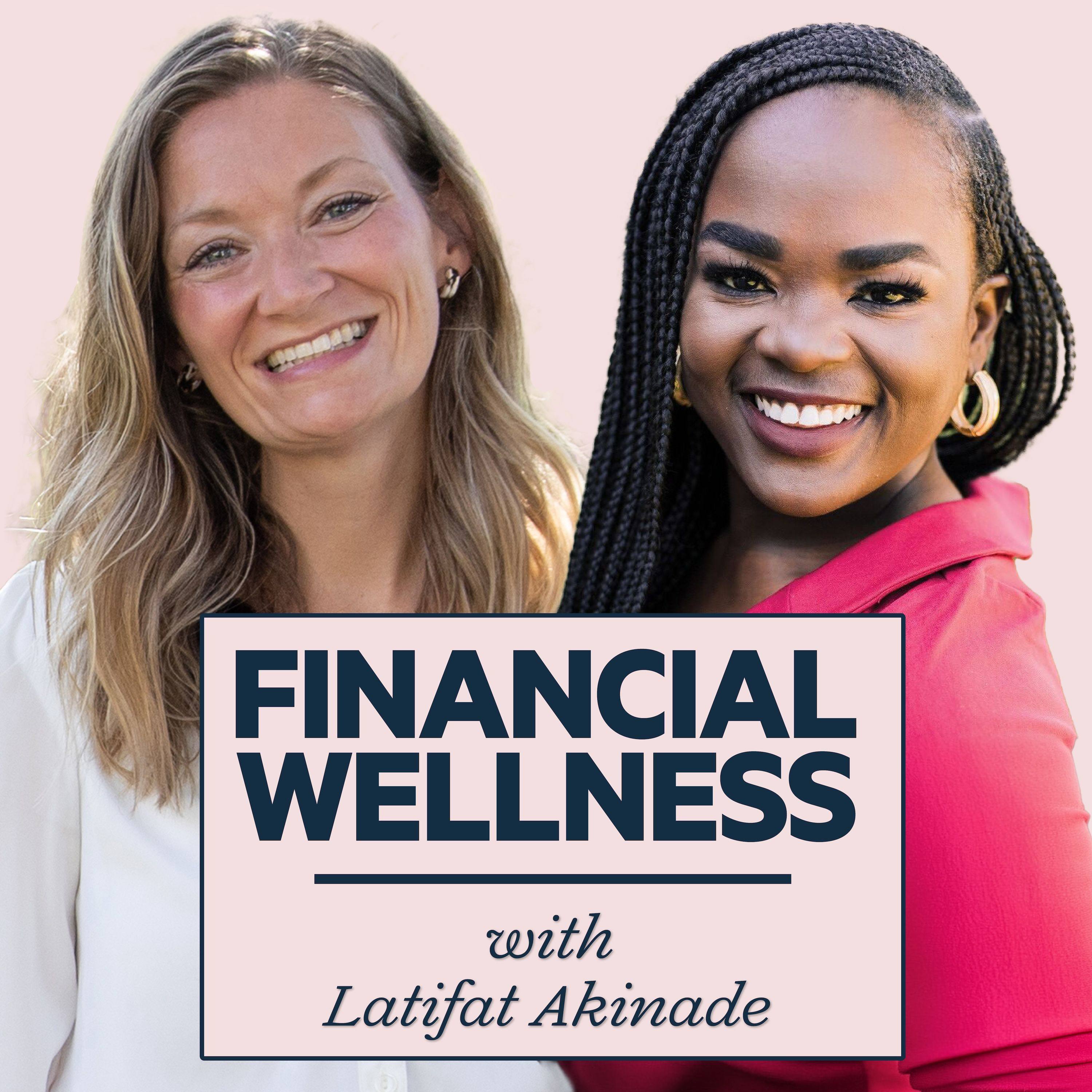 Episode 13: Financial Wellness with Latifat Akinade episode artwork