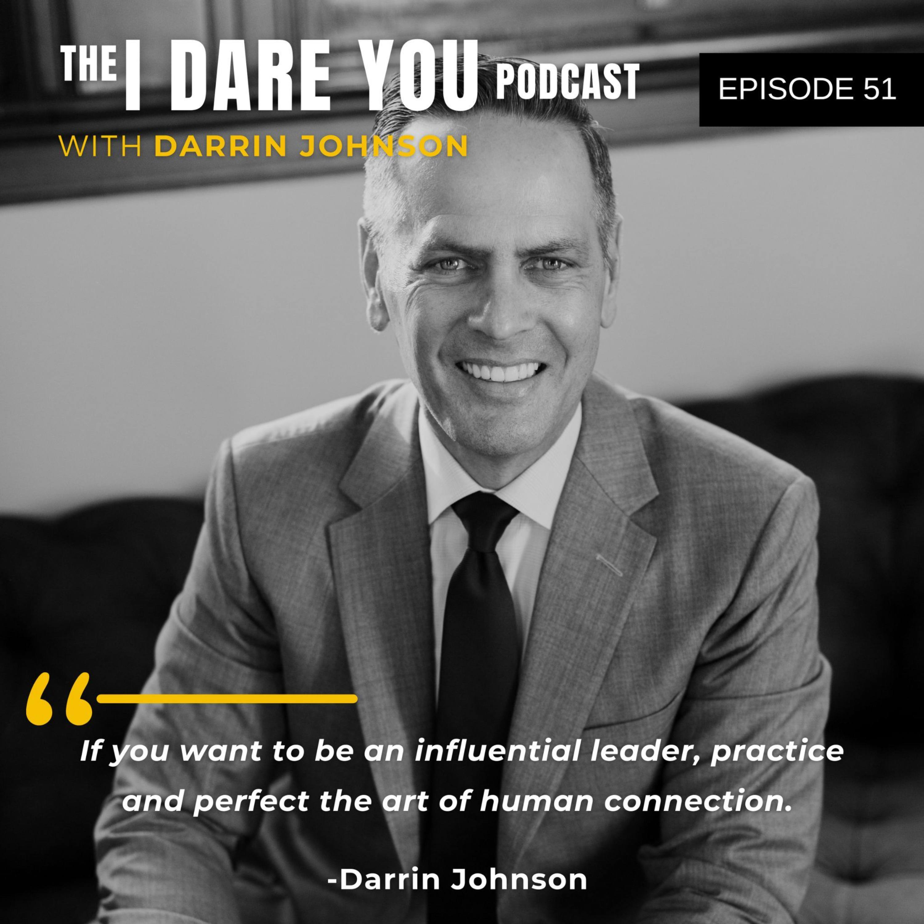 Episode 51: 4 Ways to Grow Your Influence & Master the Art of Human Connection episode artwork