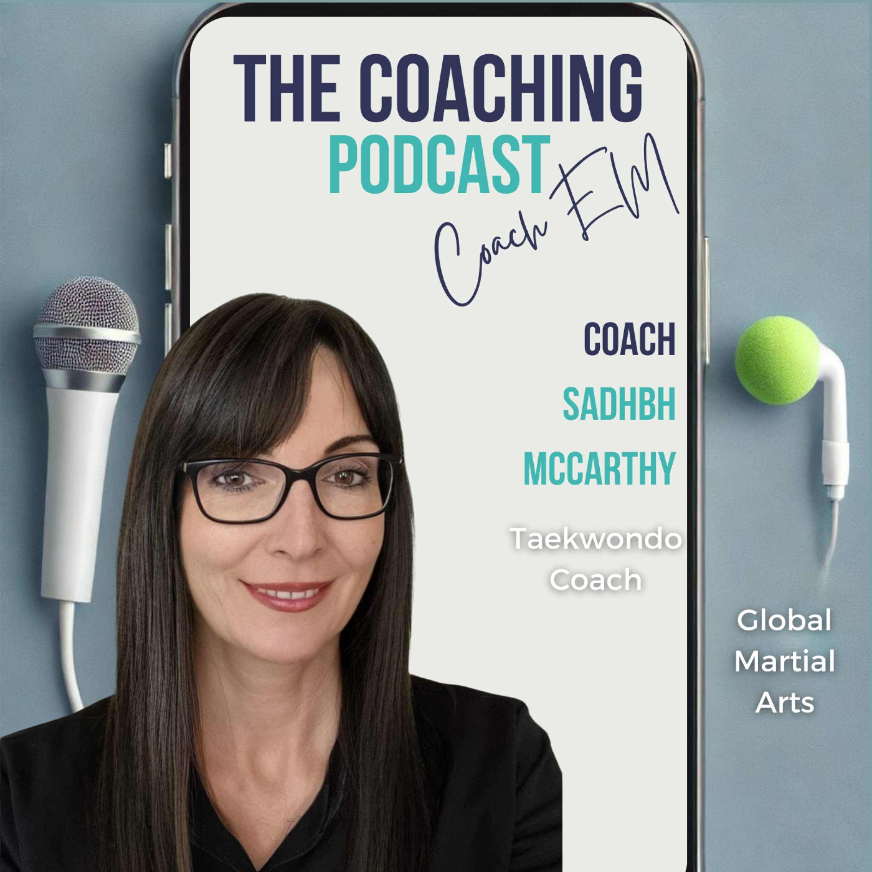 Taekwondo Coach #187: Infinite Mindset, Honest Coaching – The Sadhbh McCarthy Way episode artwork