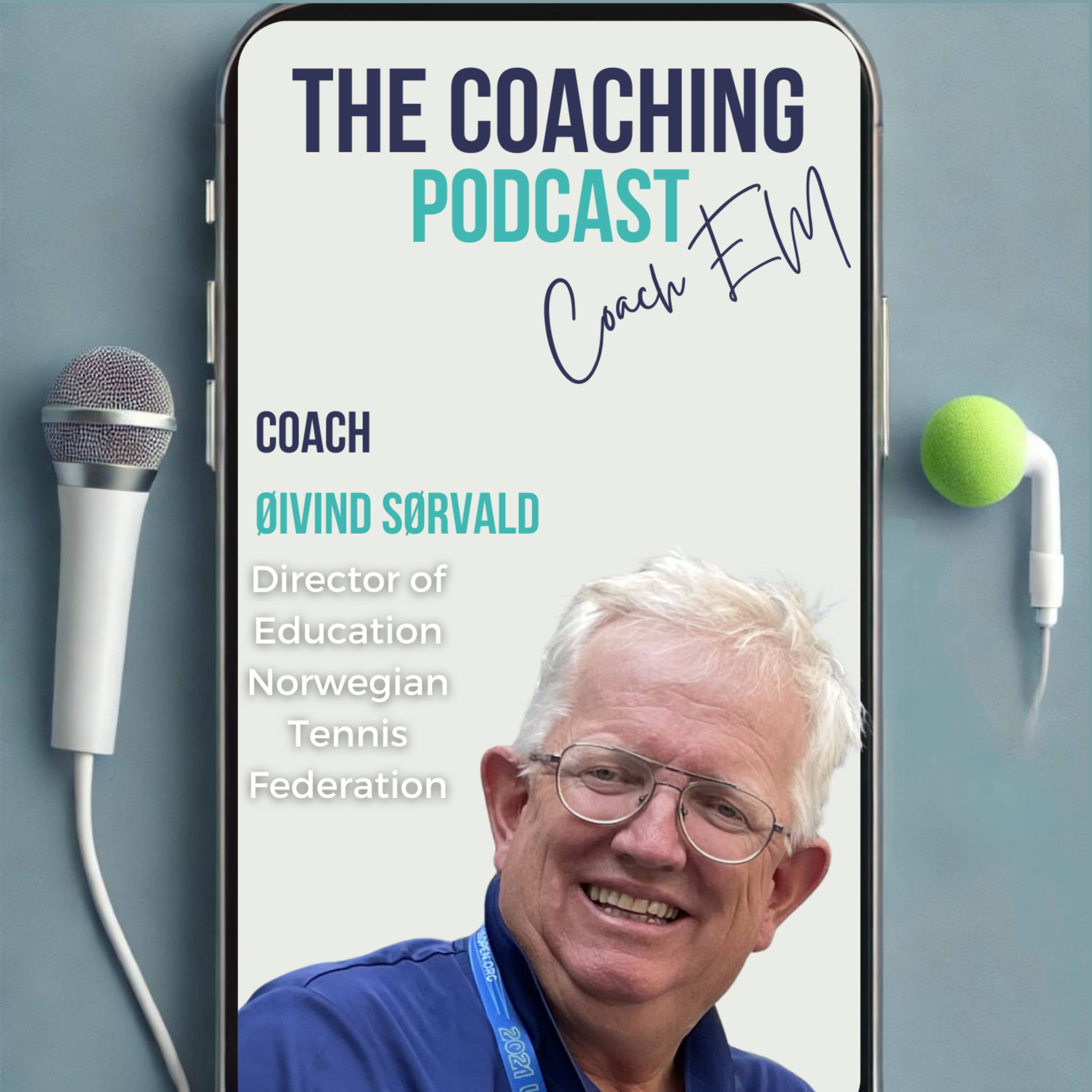 Coach Educator #177: Øivind Sørvald - The Future of Coaching is Quality Teaching episode artwork