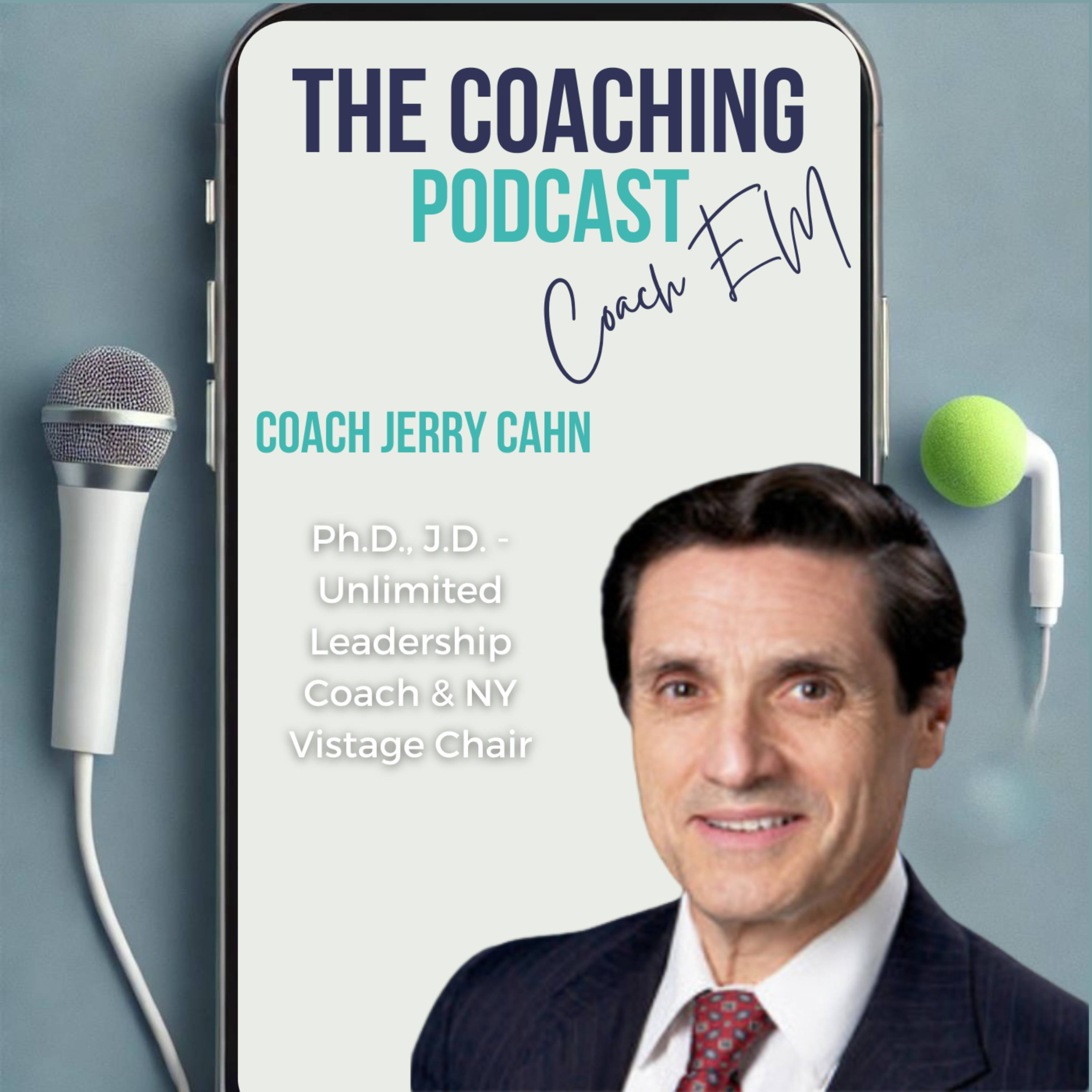 Leadership Coach 195#: Lead Brilliantly, Live Fully: A Vision for 100-Year Lives with Jerry Cahn episode artwork
