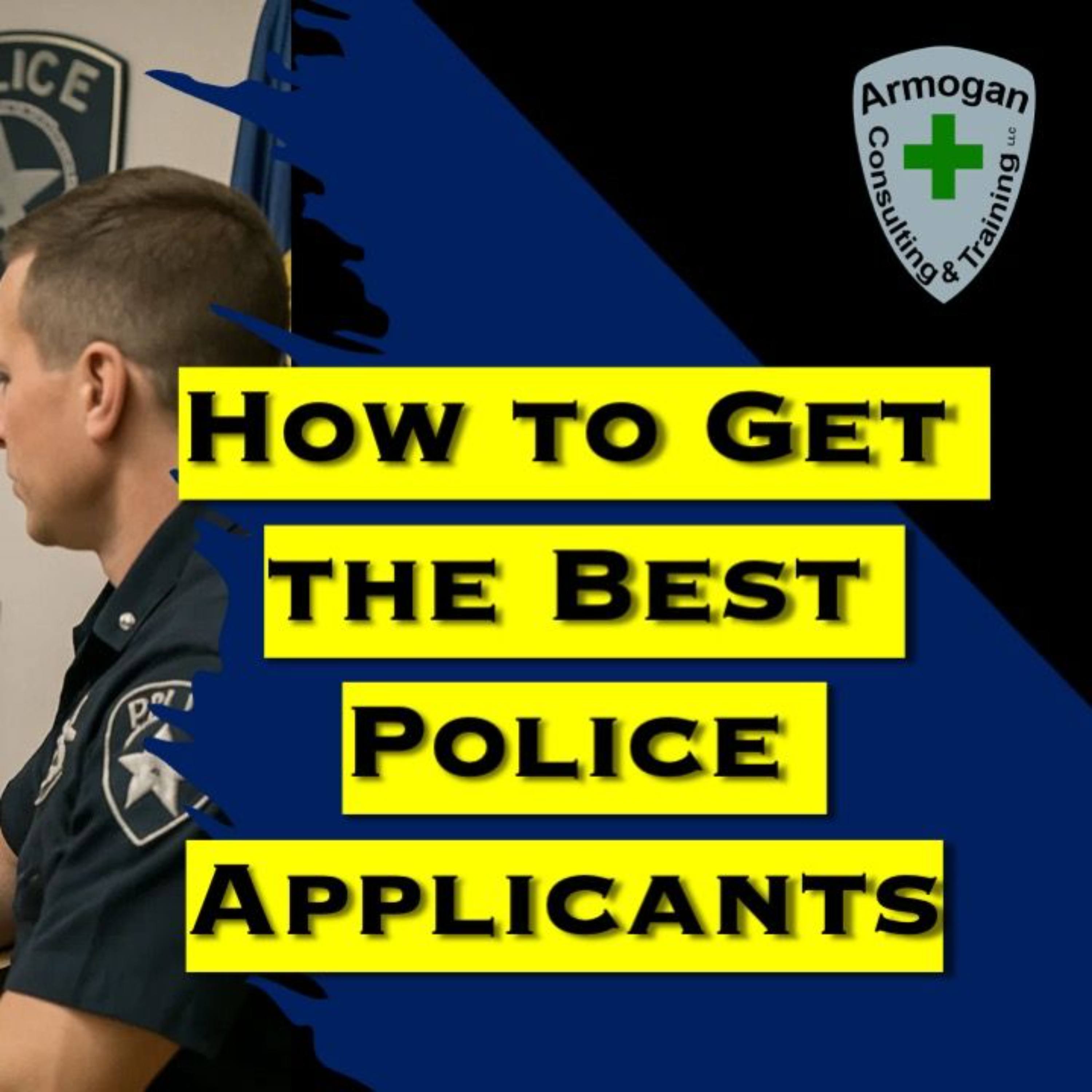 How to Get the Best Police Applicants episode artwork