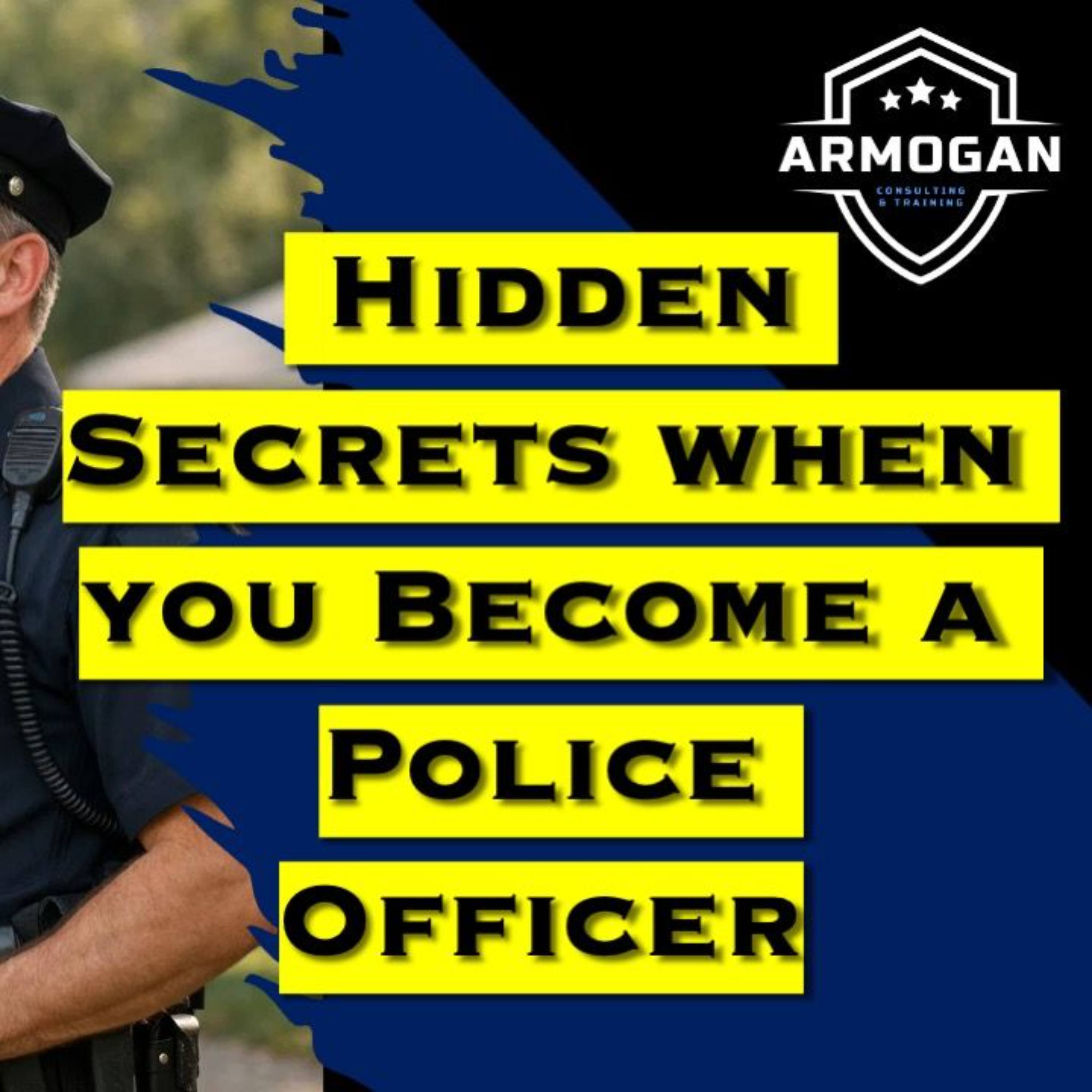 Hidden Secrets when you Become a Police Officer episode artwork