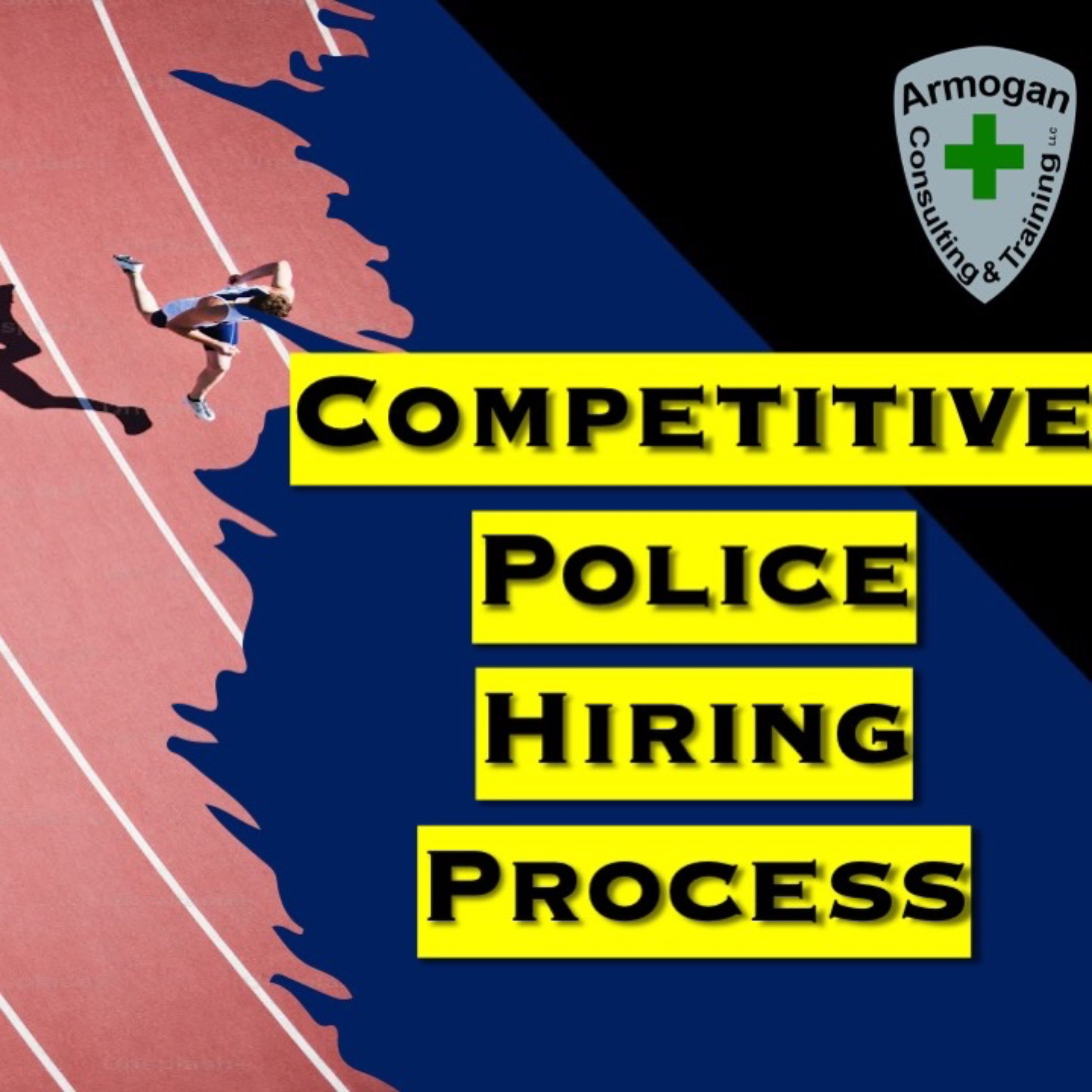 Competitive Police Hiring Process episode artwork