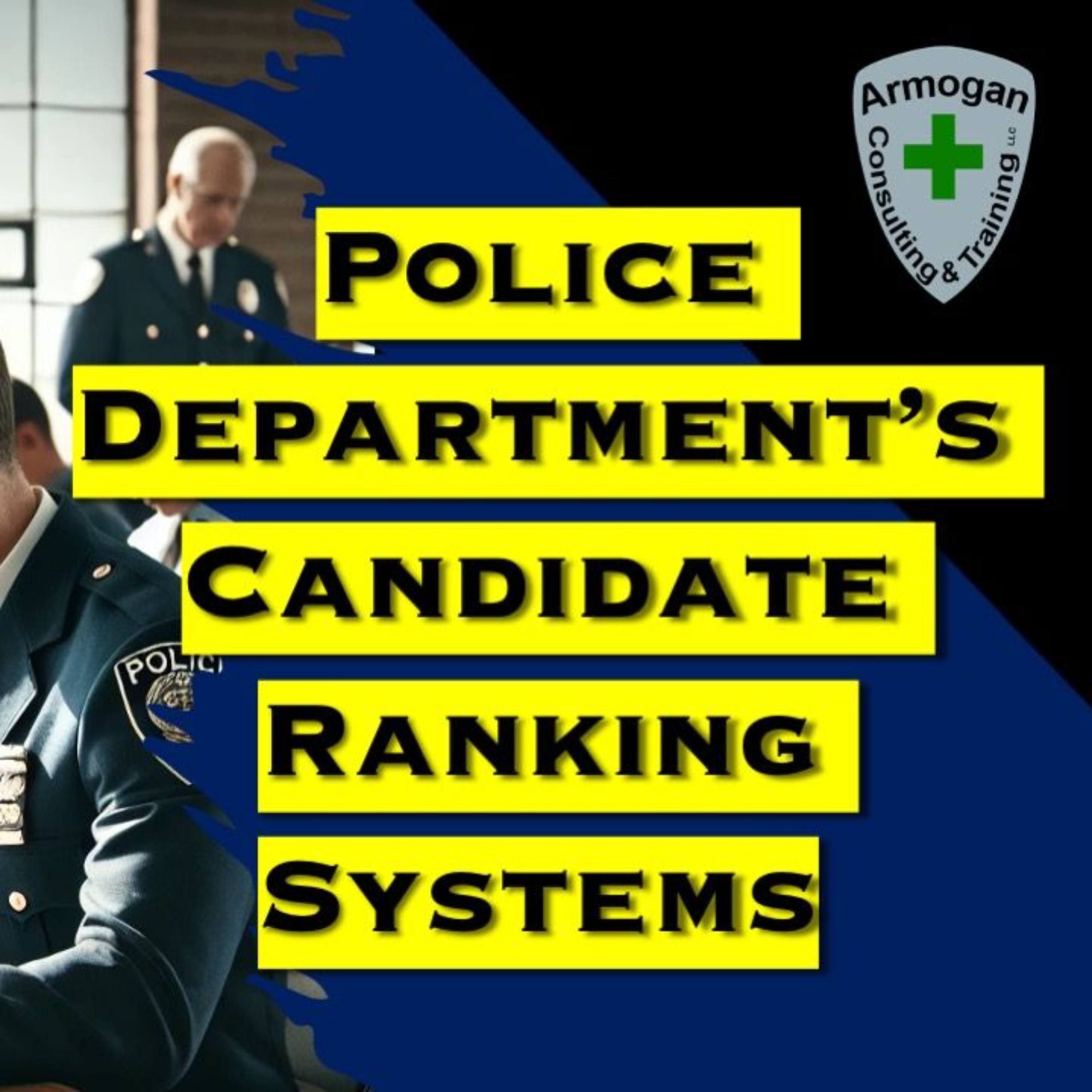 Police Department's Candidate Rank Systems episode artwork