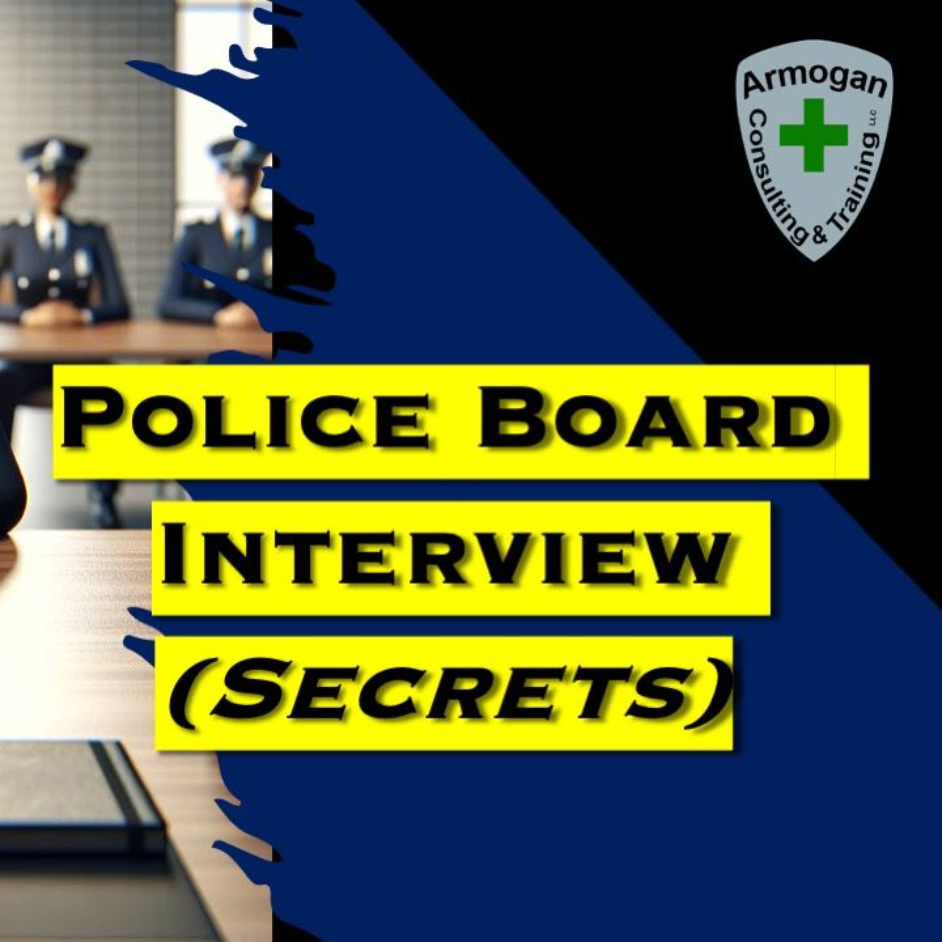 Police Board Interview (Secrets) episode artwork