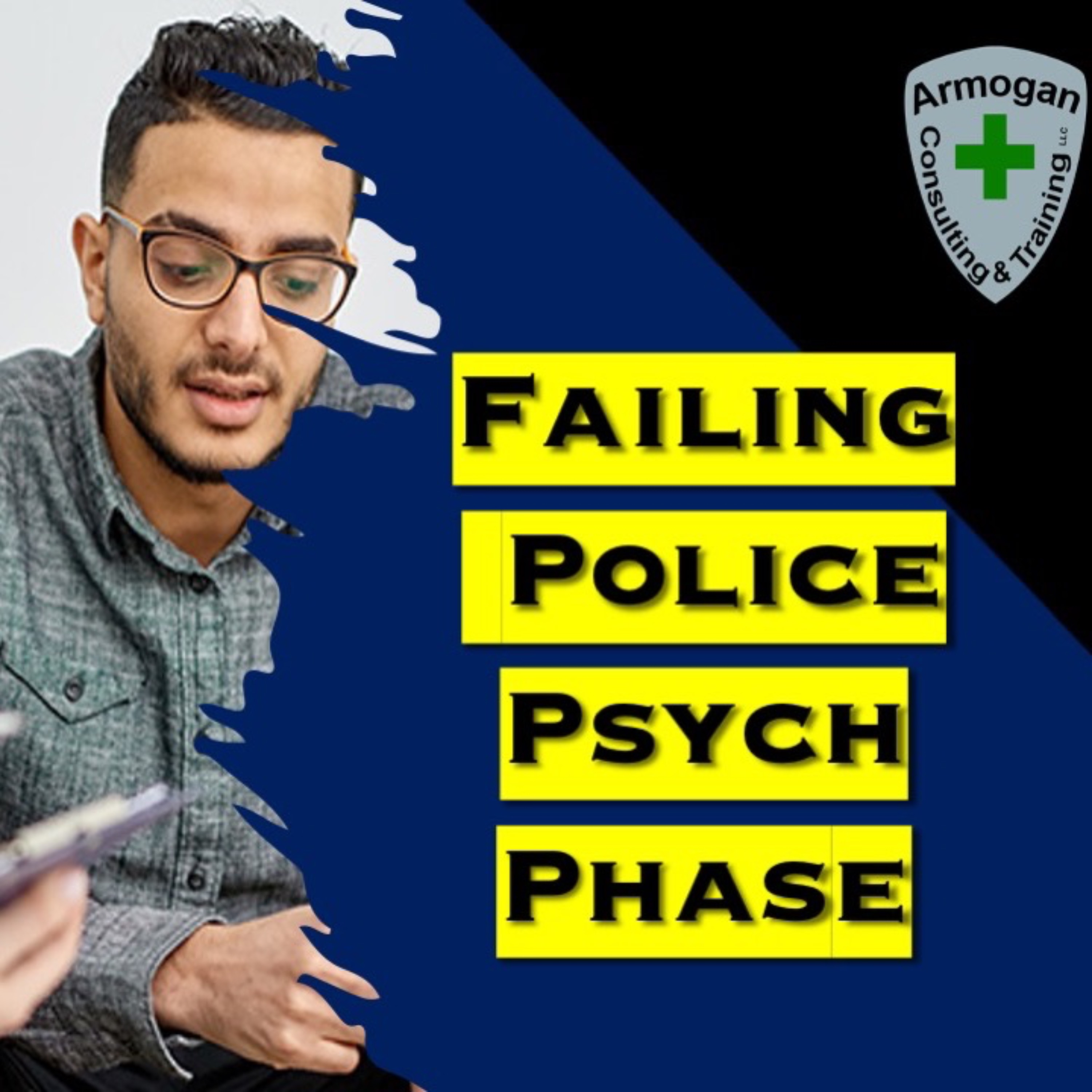 Failed Police Psychological Exam episode artwork