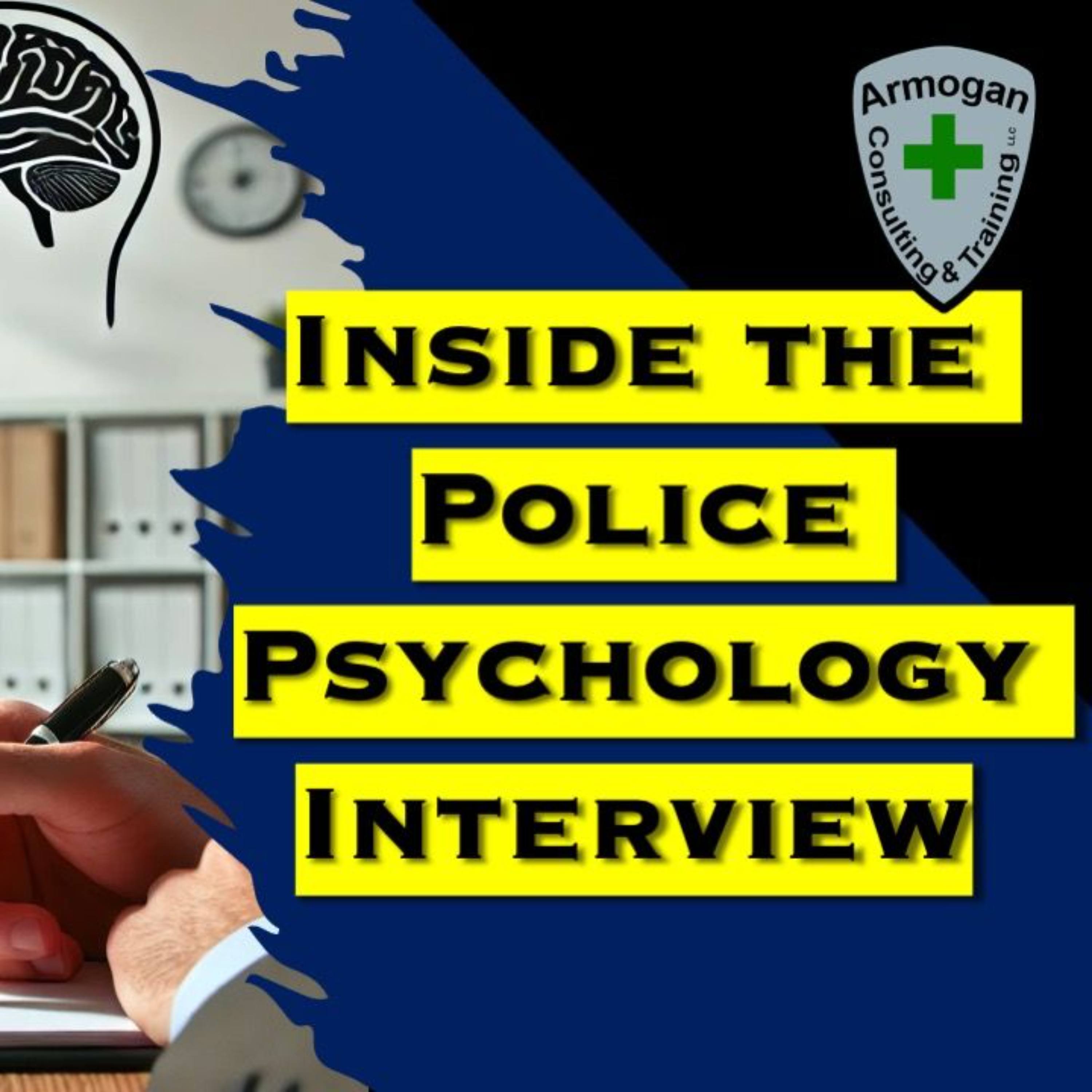 Inside the Police Psychology Interview episode artwork