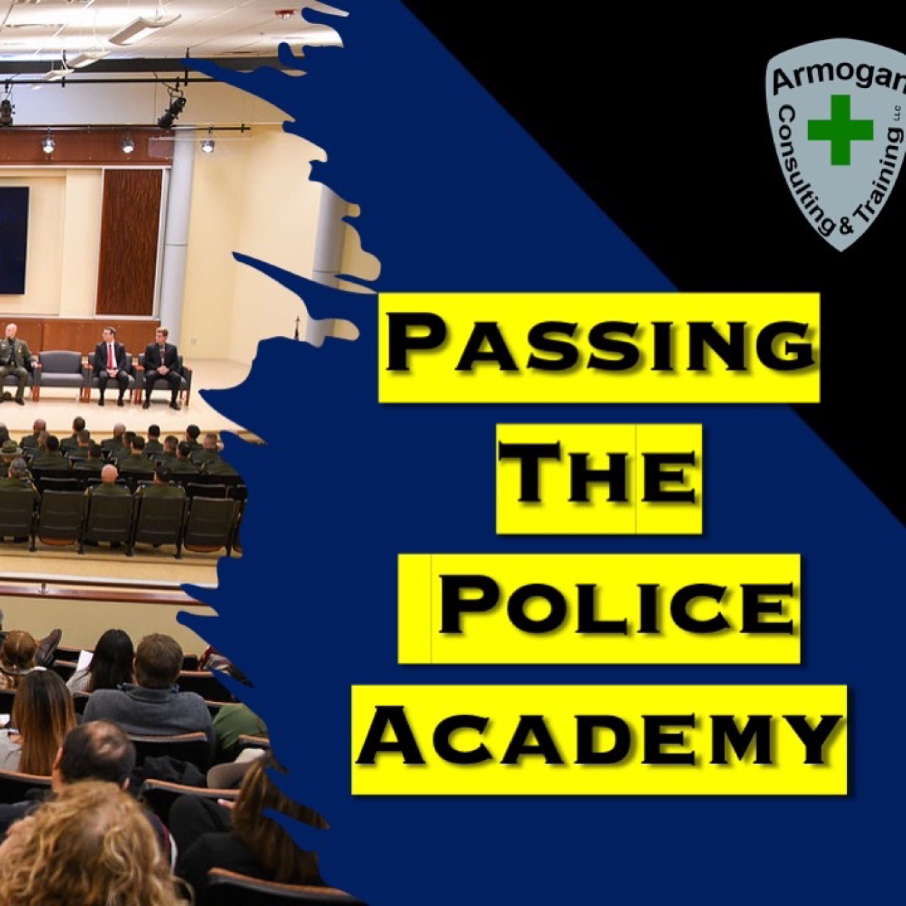 Passing The Police Academy episode artwork