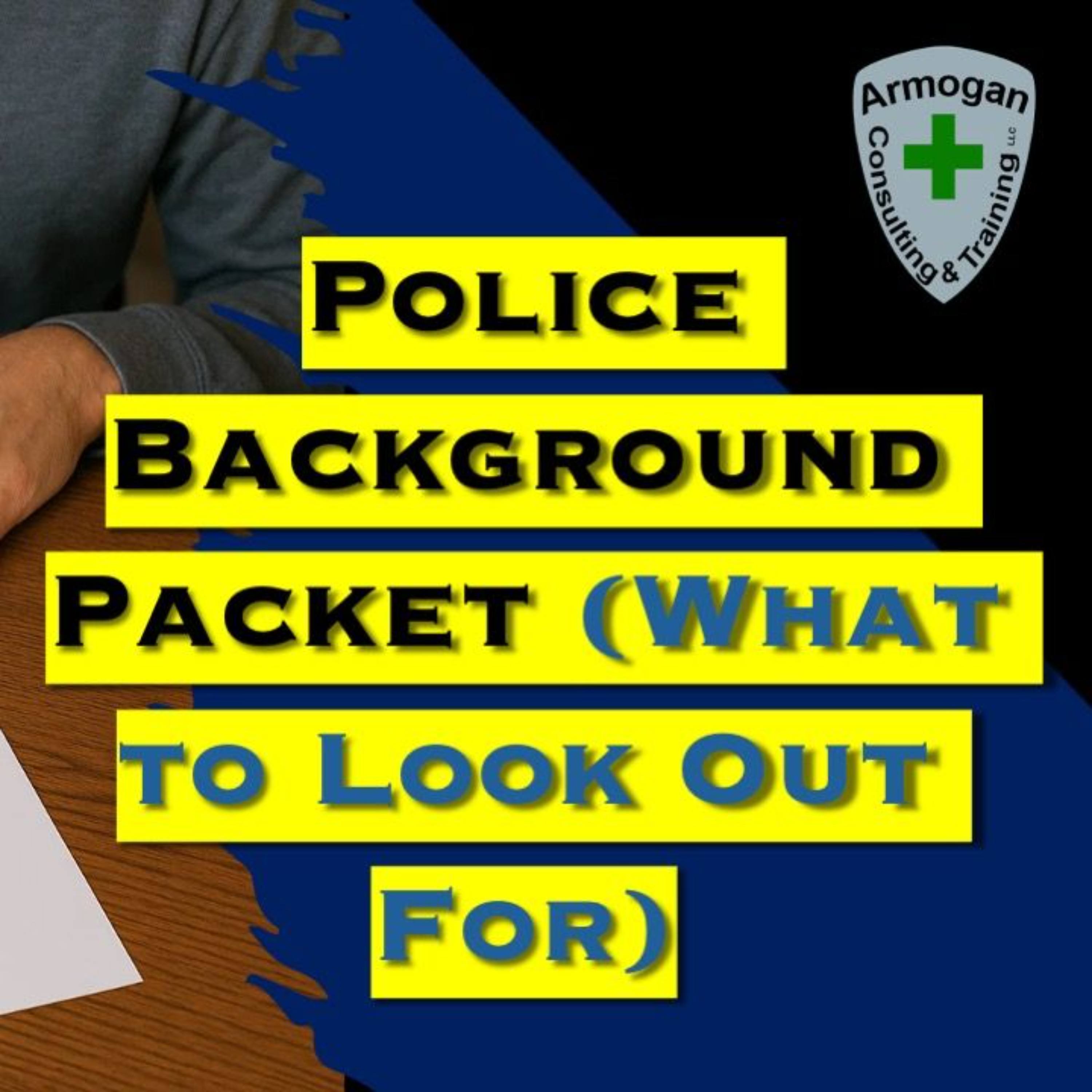 Police Background Packet (What to Look Out For) episode artwork