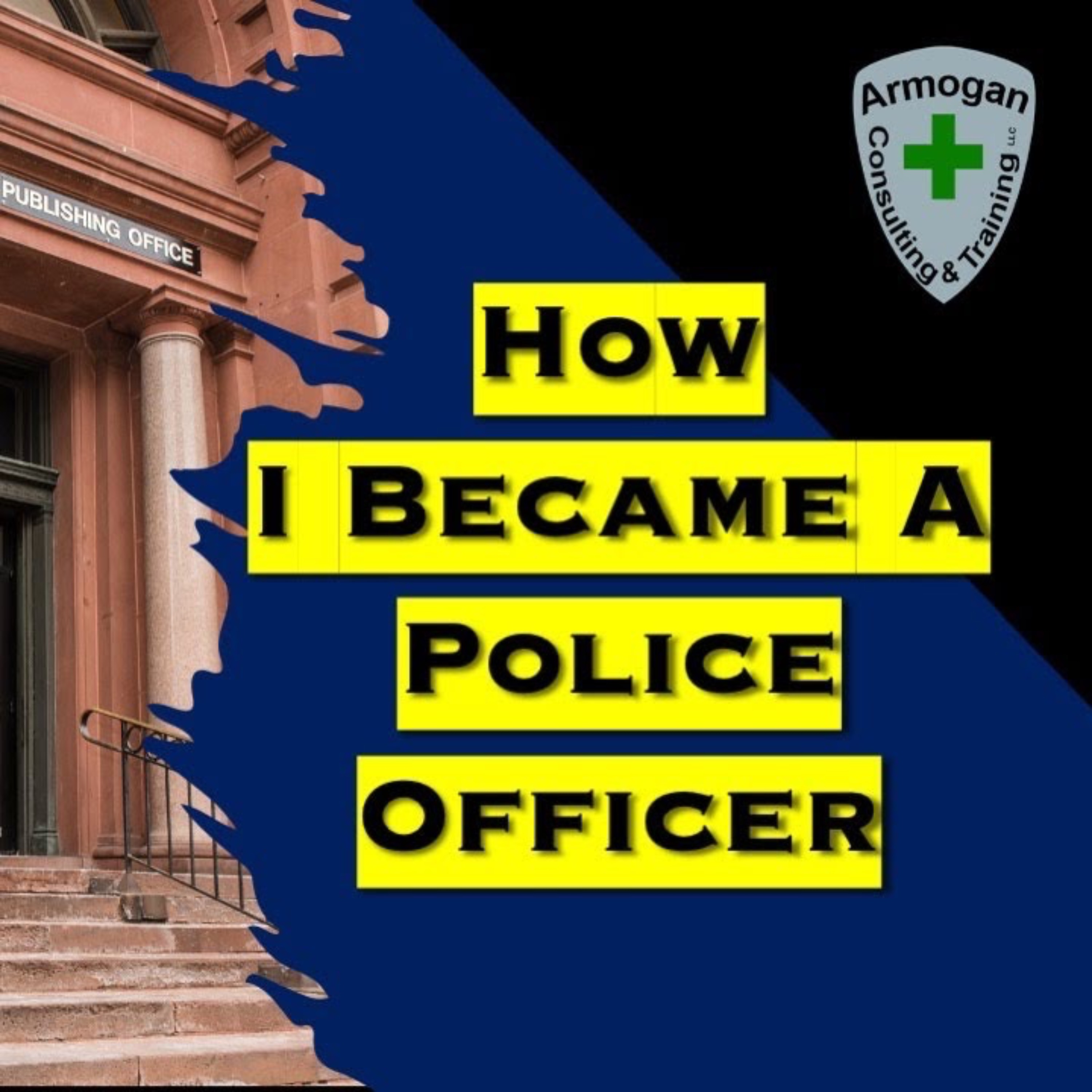 How I Became A Police Officer episode artwork