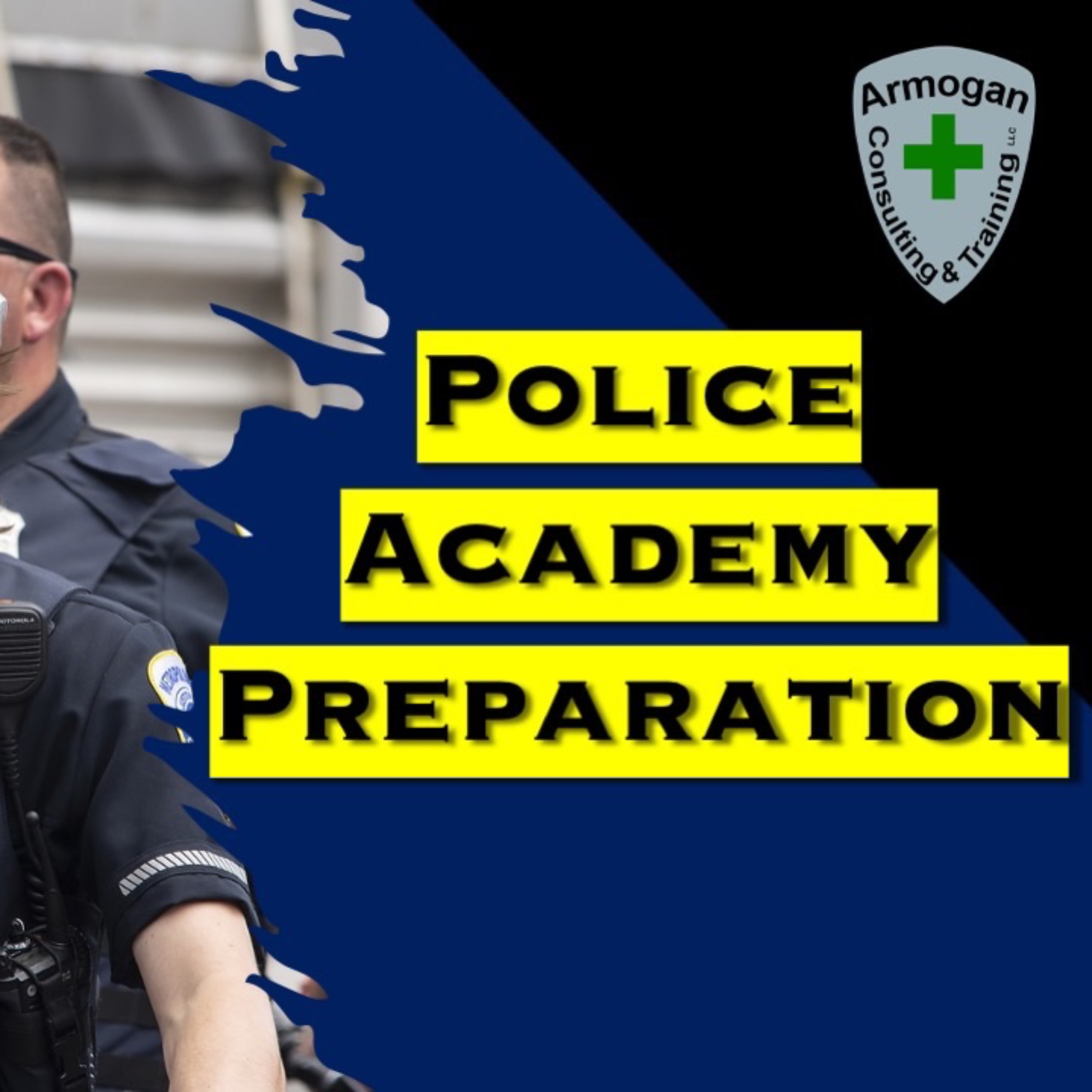 Preparing For The Police Academy episode artwork