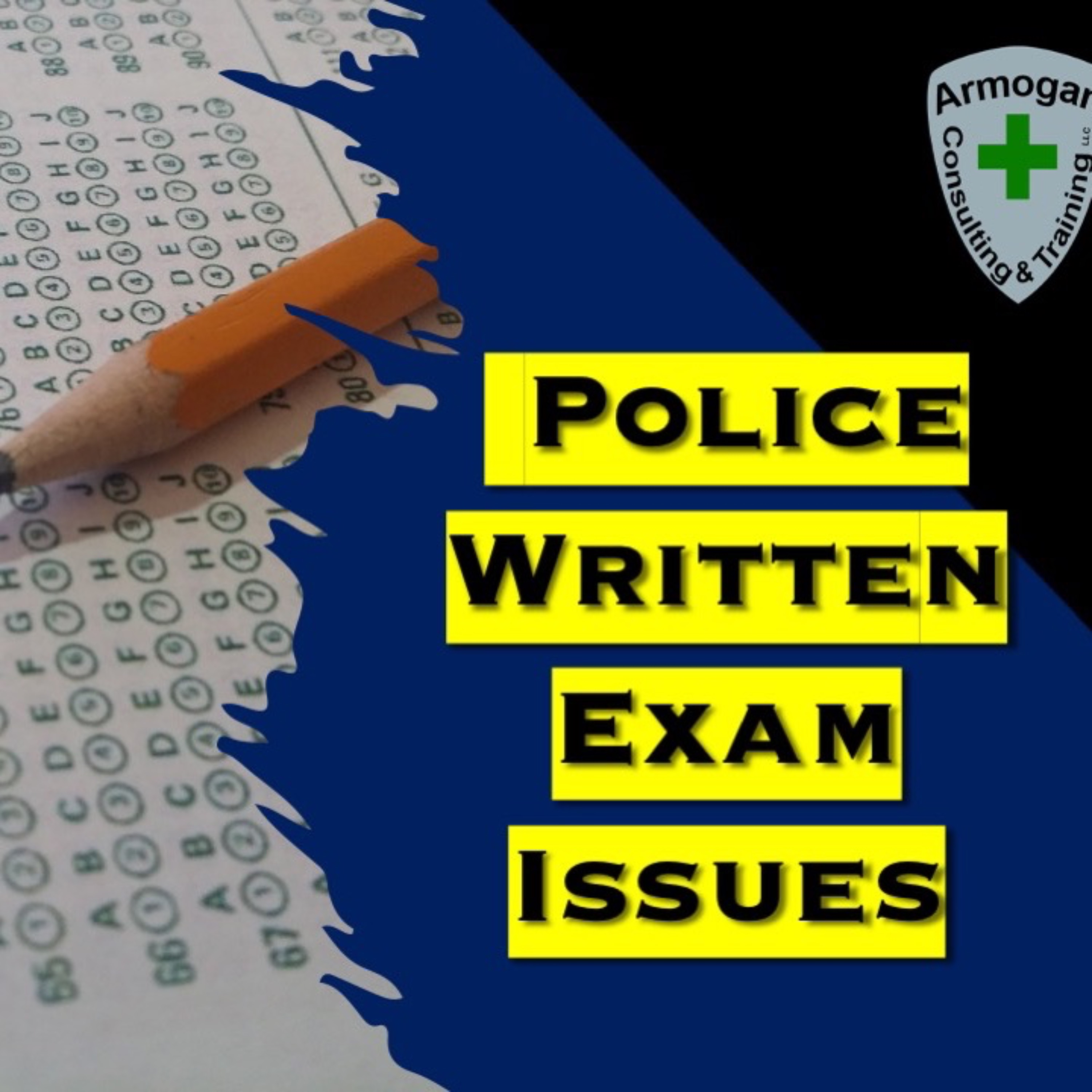 Police Written Exam Challenges episode artwork