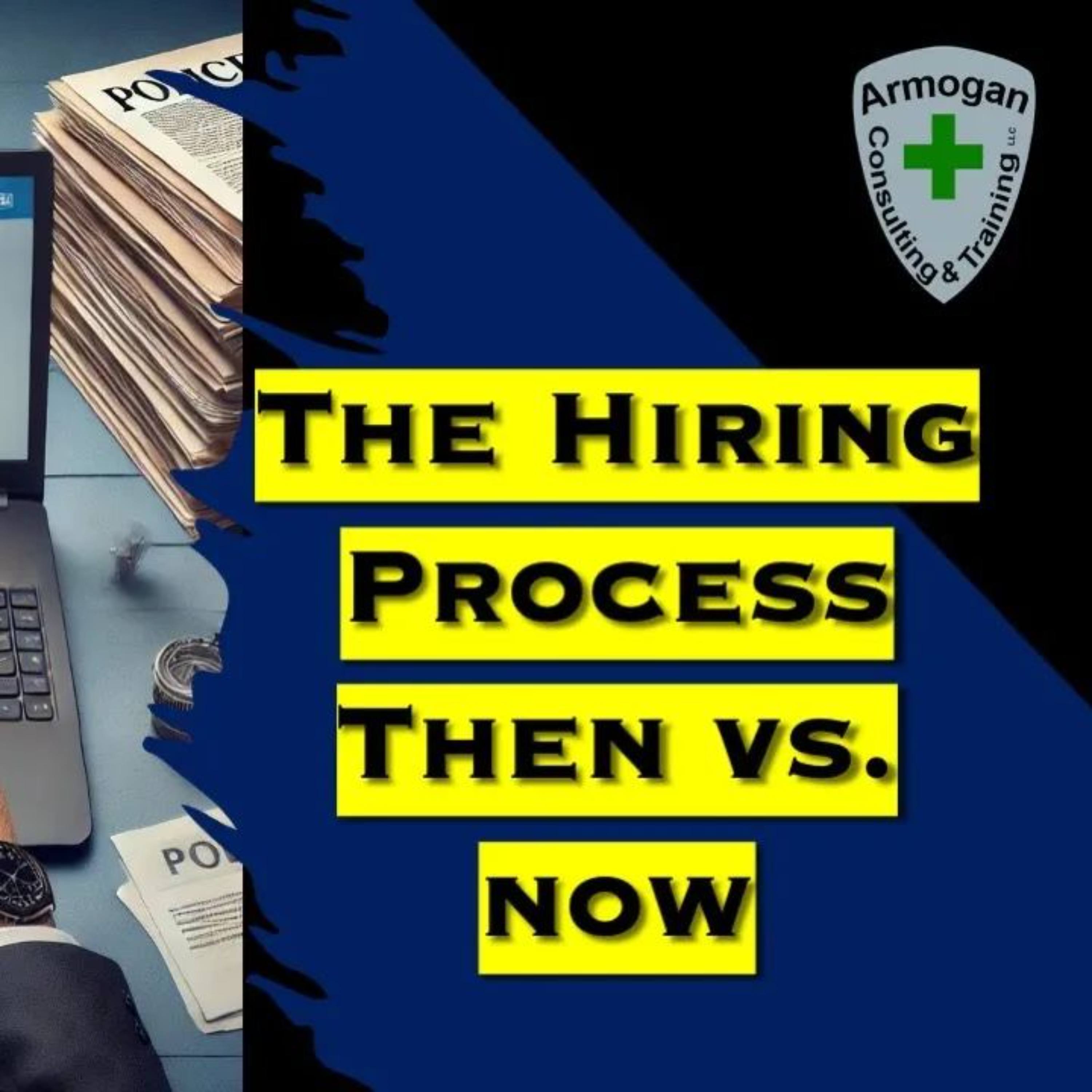 The Police Hiring Process: Then vs. Now episode artwork