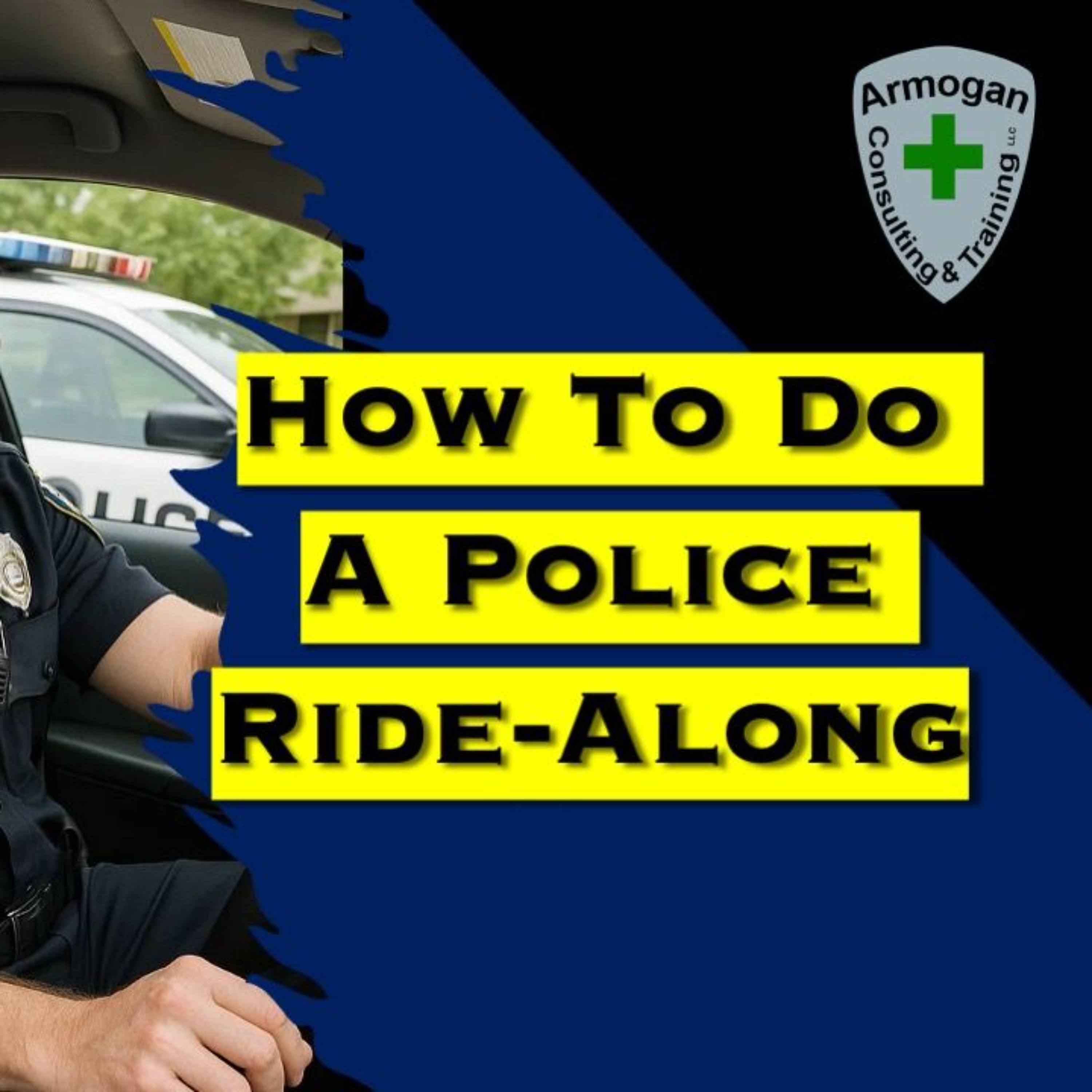 How To Do a Police Ride Along episode artwork