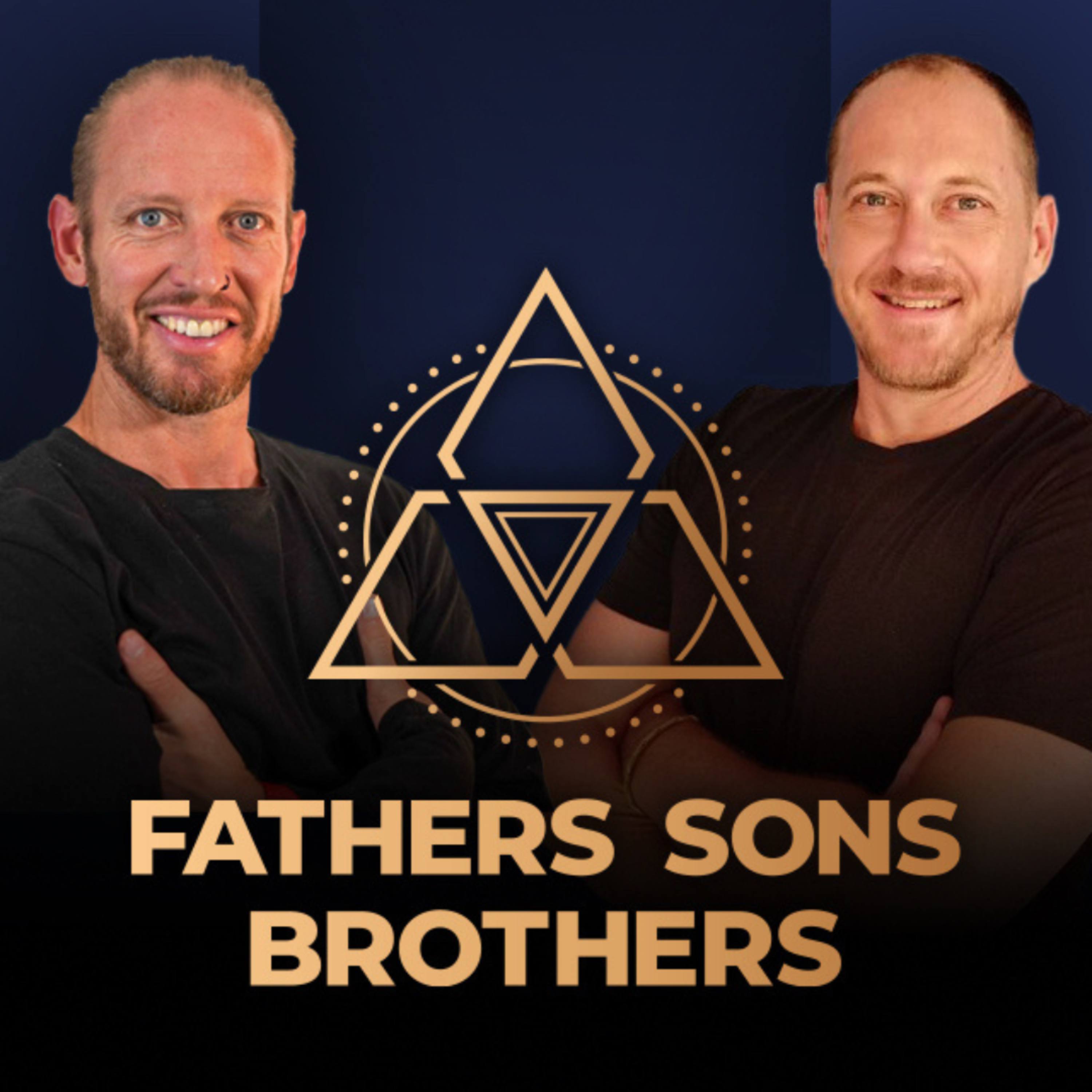 Fathers Sons Brothers