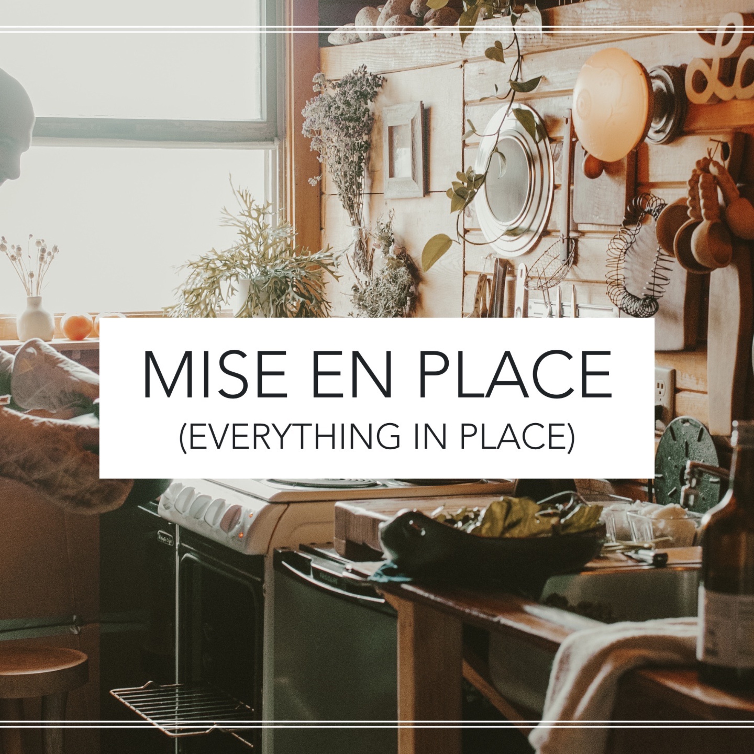 Mis En Place episode artwork