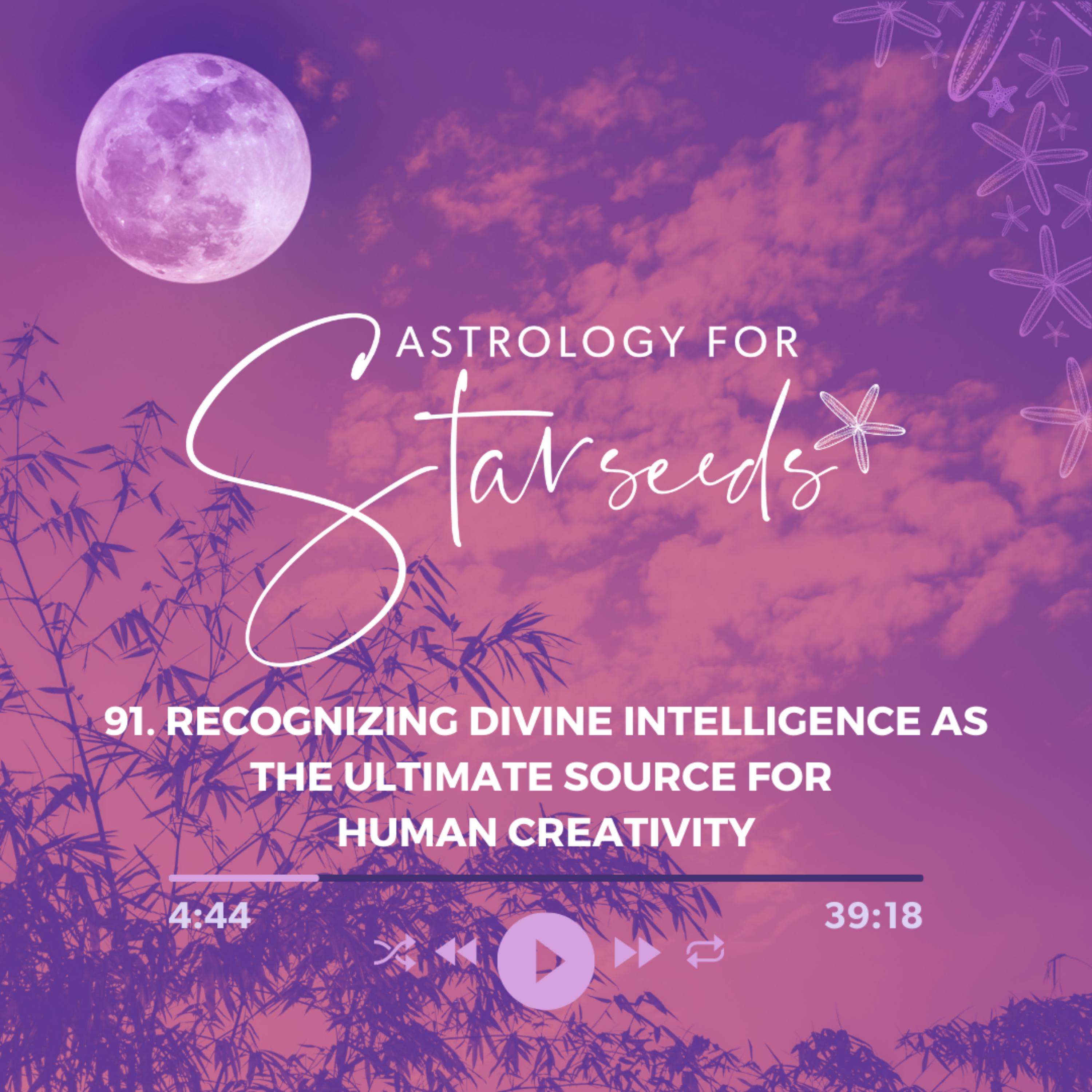 91. Recognizing Divine Intelligence as the Ultimate Source for Human Creativity episode artwork